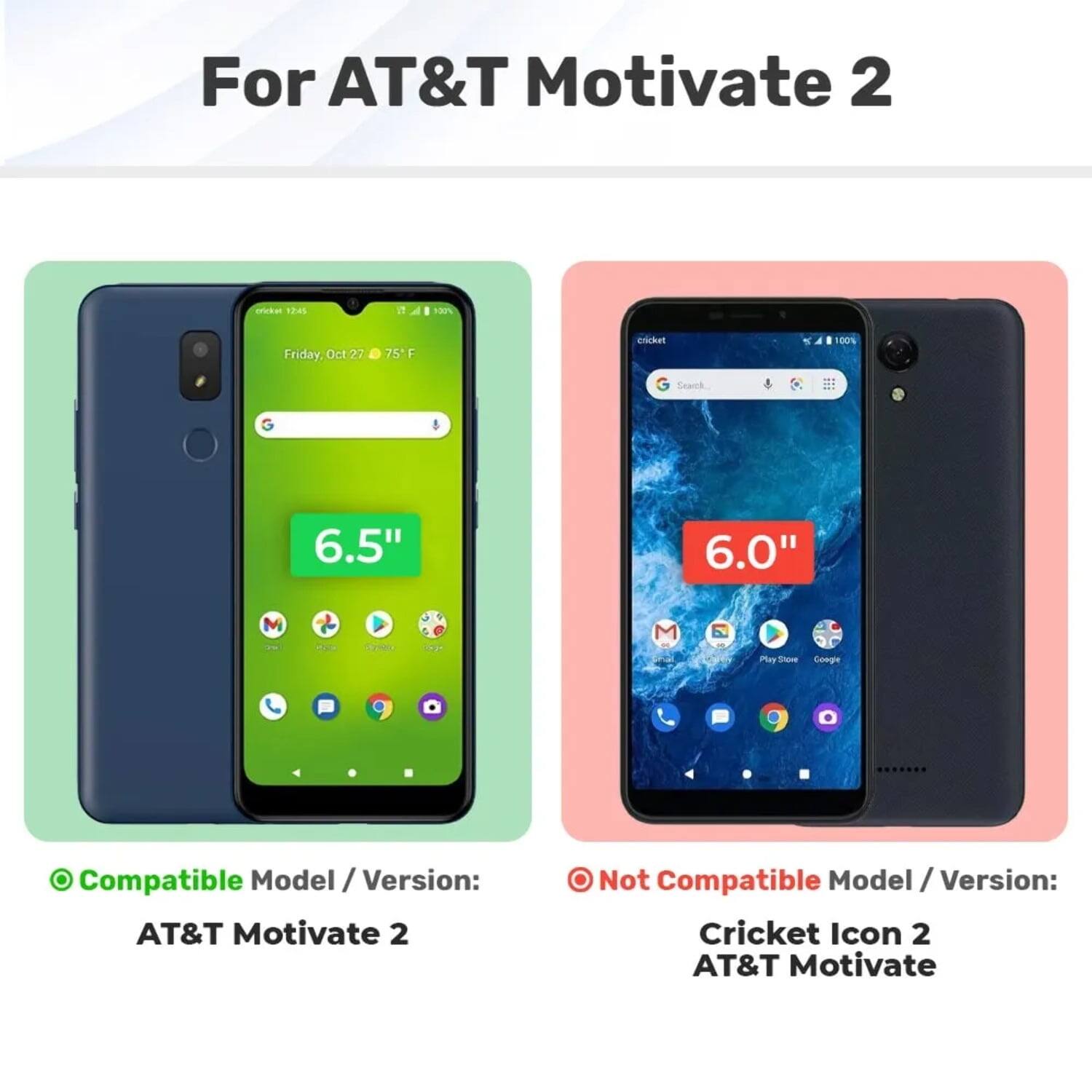 For AT&T Motivate 2

Compatible Model / Version:  
AT&T Motivate 2

Not Compatible Model / Version:  
Cricket Icon 2  
AT&T Motivate