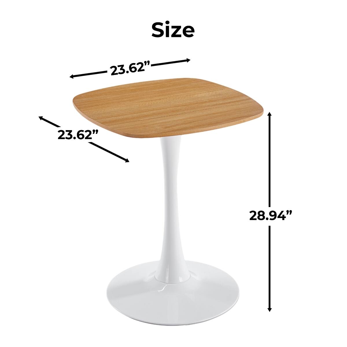 Size
23.62"
23.62"
28.94"