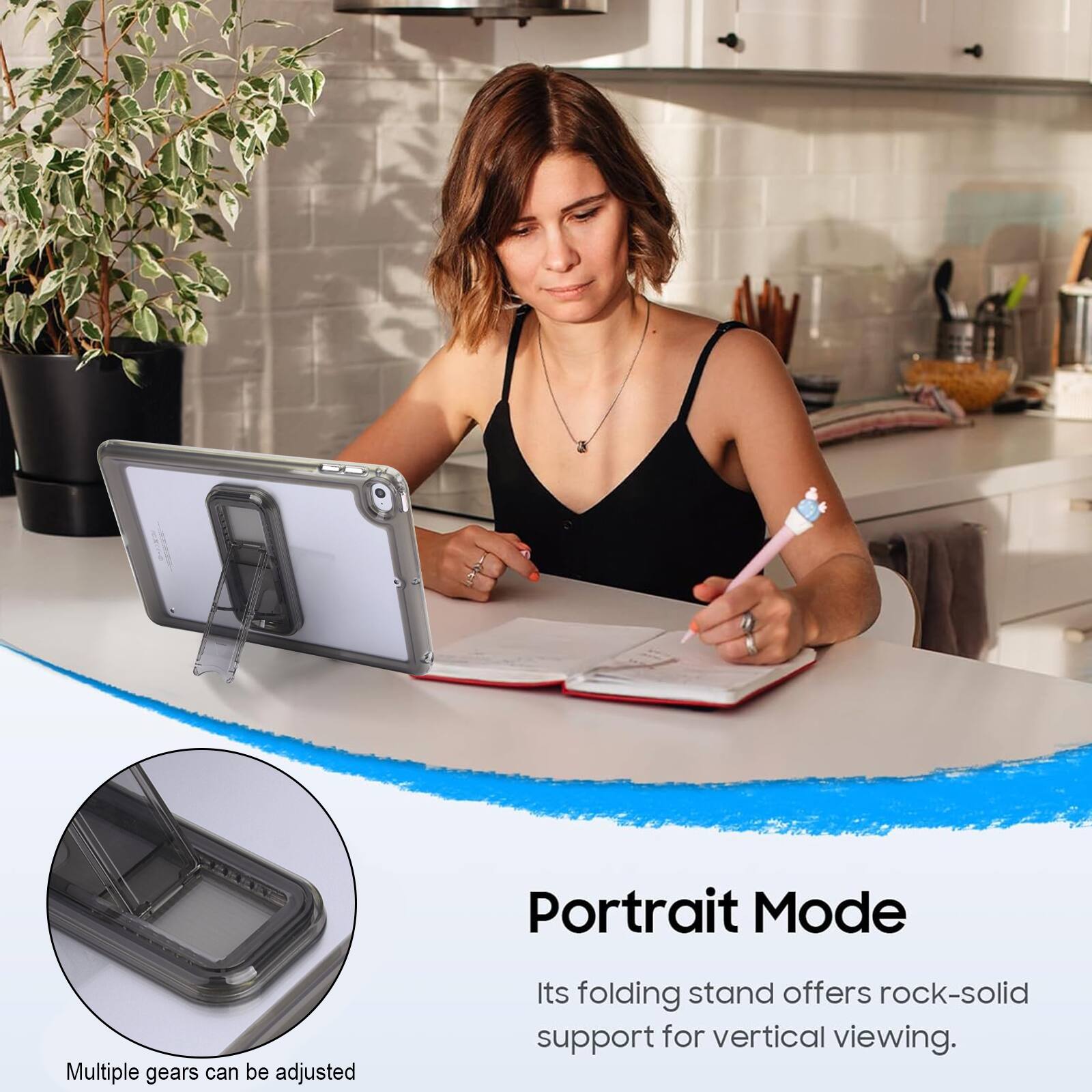 Portrait Mode  
Multiple gears can be adjusted.  
Its folding stand offers rock-solid support for vertical viewing.