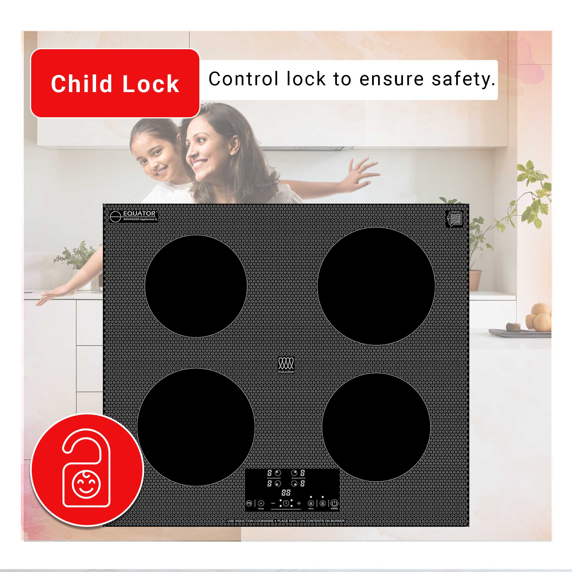 Child Lock  
Control lock to ensure safety.