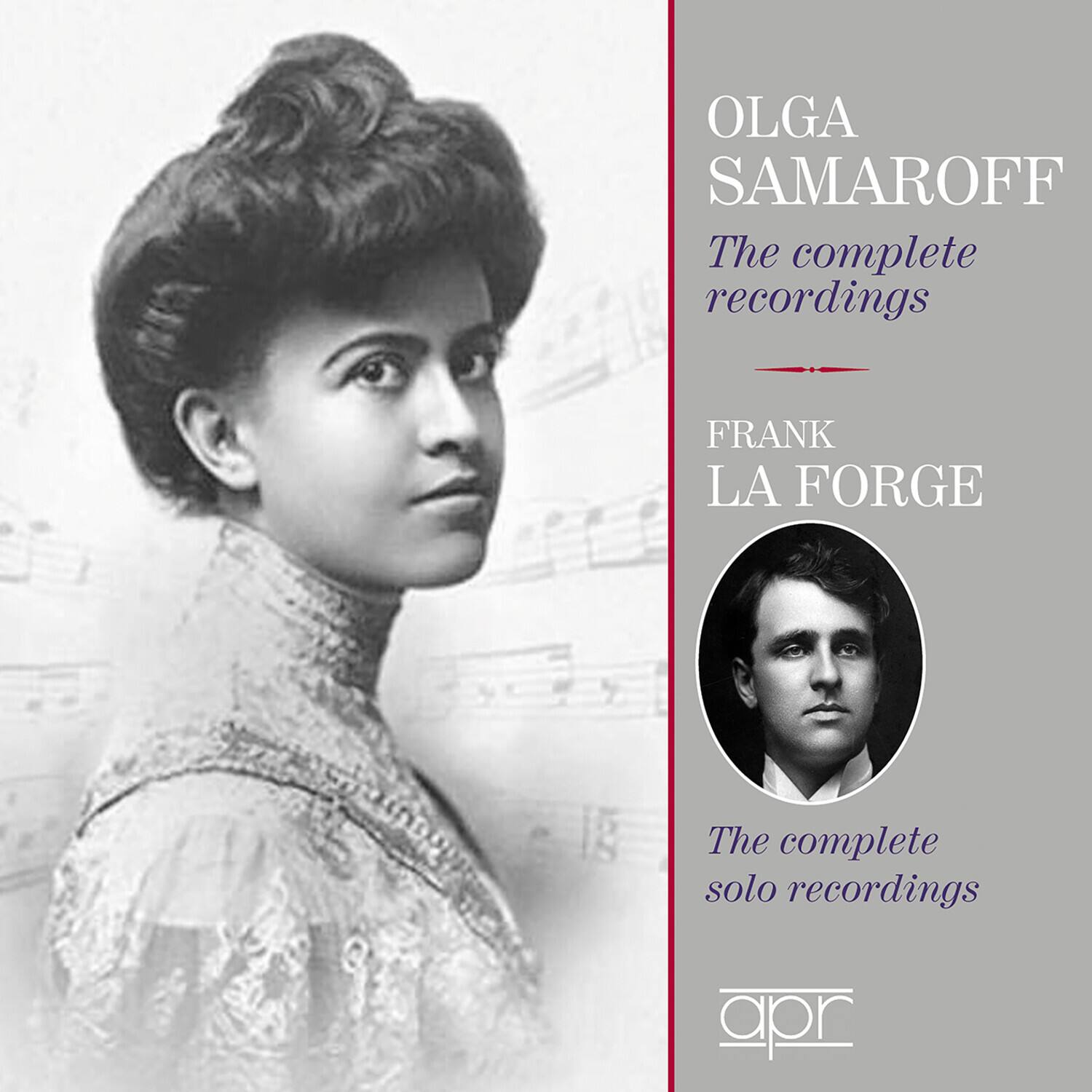 OLGA SAMAROFF  
The complete recordings  

FRANK LA FORGE  
The complete solo recordings  

apr