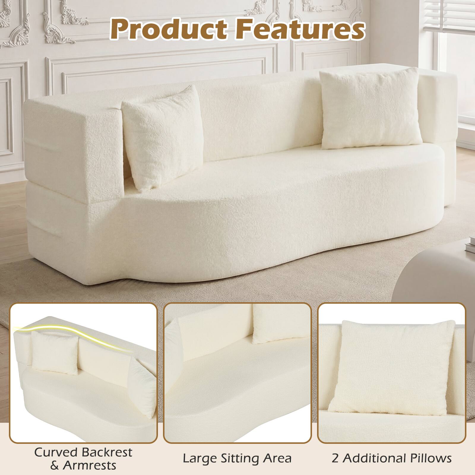 Product Features

- Curved Backrest & Armrests
- Large Sitting Area
- 2 Additional Pillows