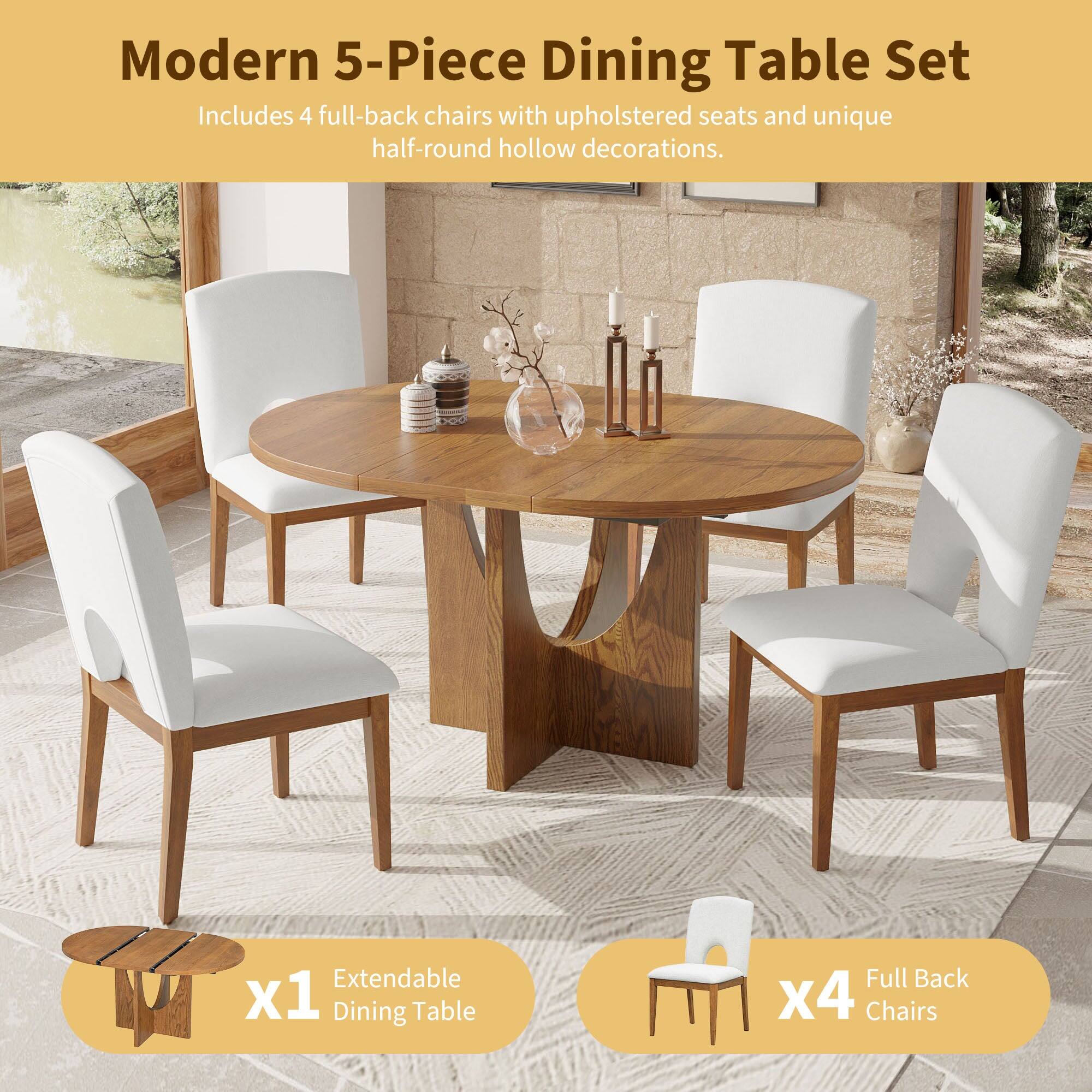 Modern 5-Piece Dining Table Set

Includes 4 full-back chairs with upholstered seats and unique half-round hollow decorations.

x1 Extendable Dining Table

x4 Full Back Chairs