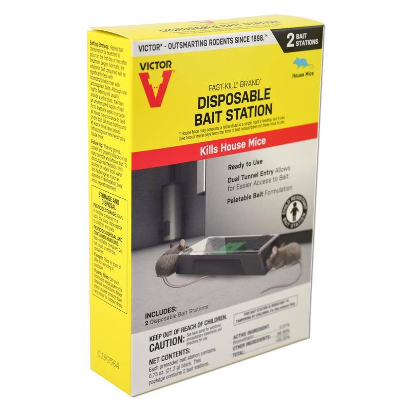 PISPOSARL & BAI SINCE 1898.  
2 BAIT STATIONS  
VICTOR® OUTSMARTING RODENTS SINCE 1898.  
FAST-KILL® BRAND  
DISPOSABLE BAIT STATION  
Kills House Mice  
Ready to Use  
Dual Tunnel Entry Allows for Easier Access to Bait  
Palatable Bait Formulation  

INCLUDES:  
2 Disposable Bait Stations  

KEEP OUT OF REACH OF CHILDREN  
CAUTION:  
NET CONTENTS:  
Each preloaded bait station contains 0.75 oz. (21.2 g) bait block. This package contains 2 bait stations.  

C19056A
