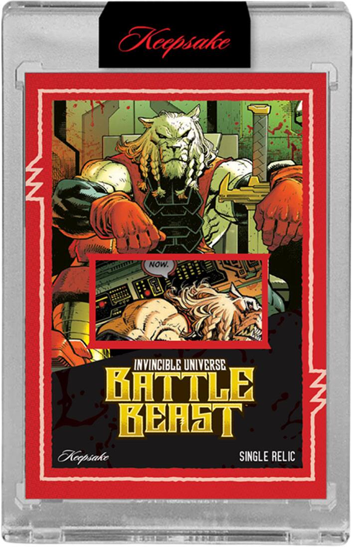 Keepsake NOW. INVINCIBLE UNIVERSE BATTLE BEAST Keepsake SINGLE RELIC