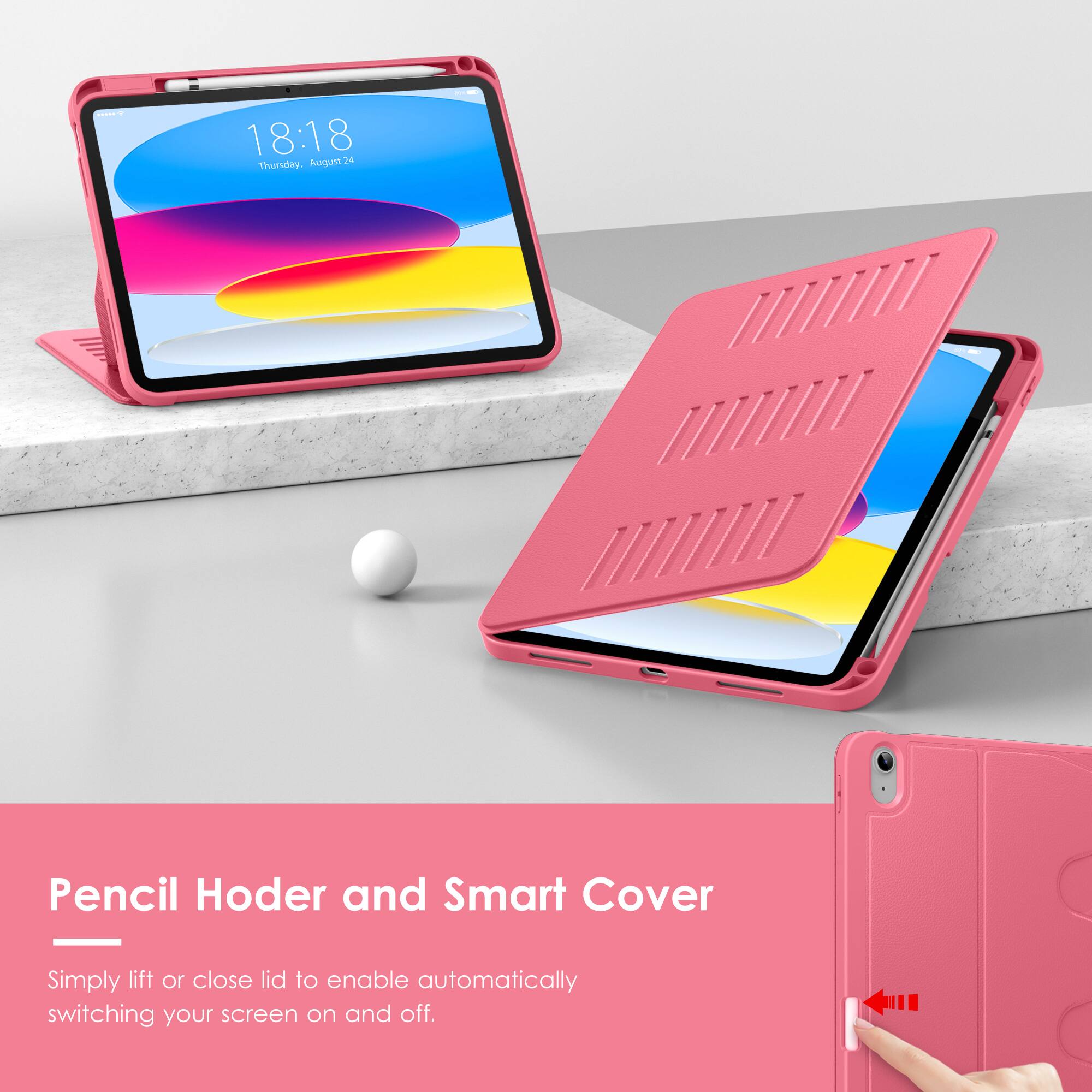 - 18:18 Thursday, August 24
- Pencil Holder and Smart Cover
- Simply lift or close lid to enable automatically switching your screen on and off.