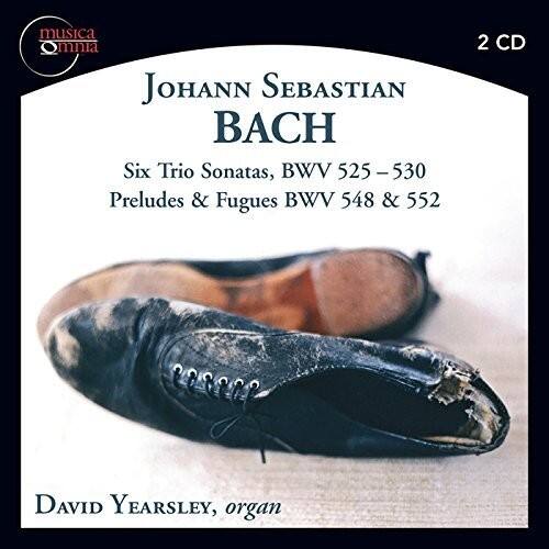 Johann Sebastian Bach  
Six Trio Sonatas, BWV 525-530  
Preludes & Fugues BWV 548 & 552  

David Yearsley, organ  

2 CD