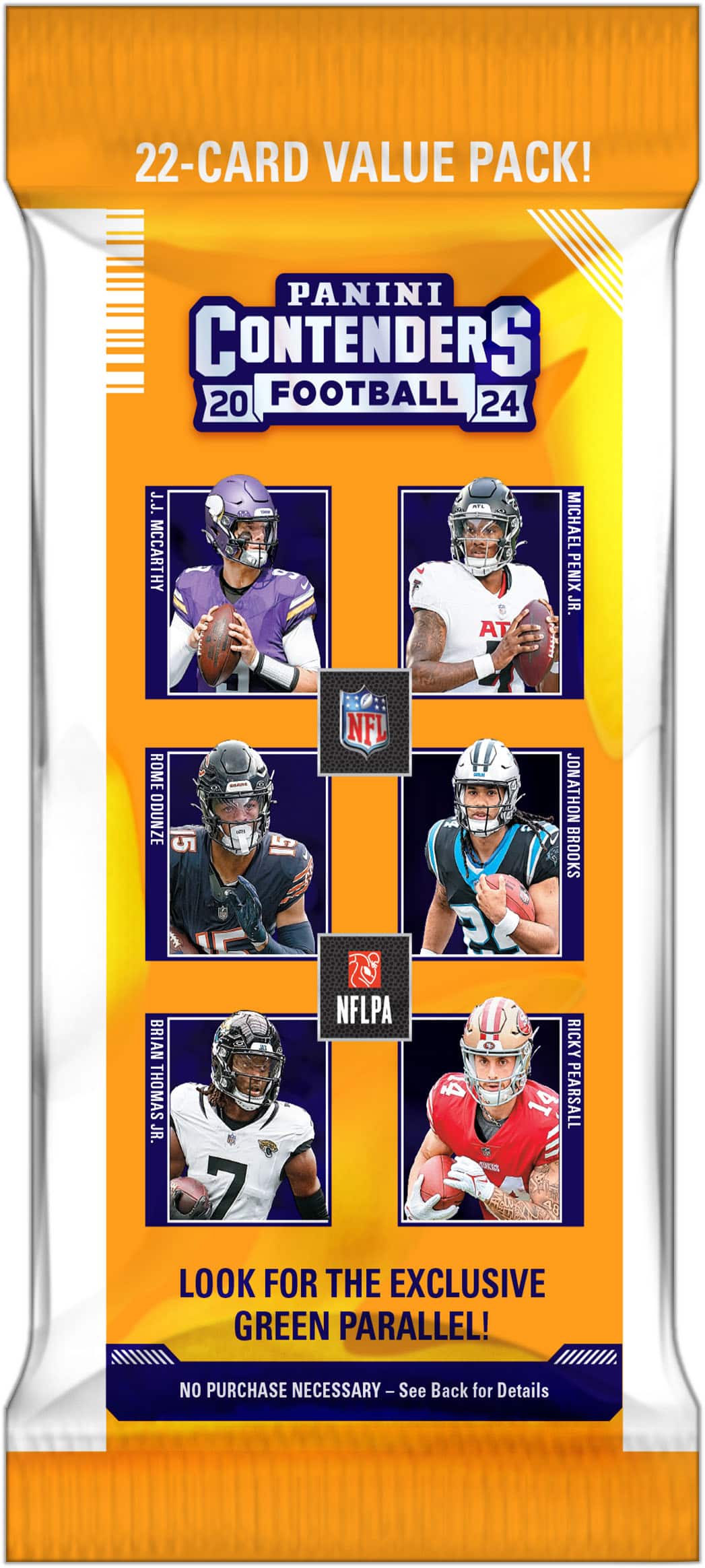 22-CARD VALUE PACK! PANINI CONTENDERS 20 FOOTBALL 24 J.J. MCCARTHY AT MICHAEL PENIX JR. 0: NFL ROME L ODUNZE JONATHON 5 15 BROOKS R T NFLPA BRIAN RICKY THOMAS 4 PEARSALL 14 JR. 7 LOOK FOR THE EXCLUSIVE GREEN PARALLEL! NO PURCHASE NECESSARY -See Back for Details