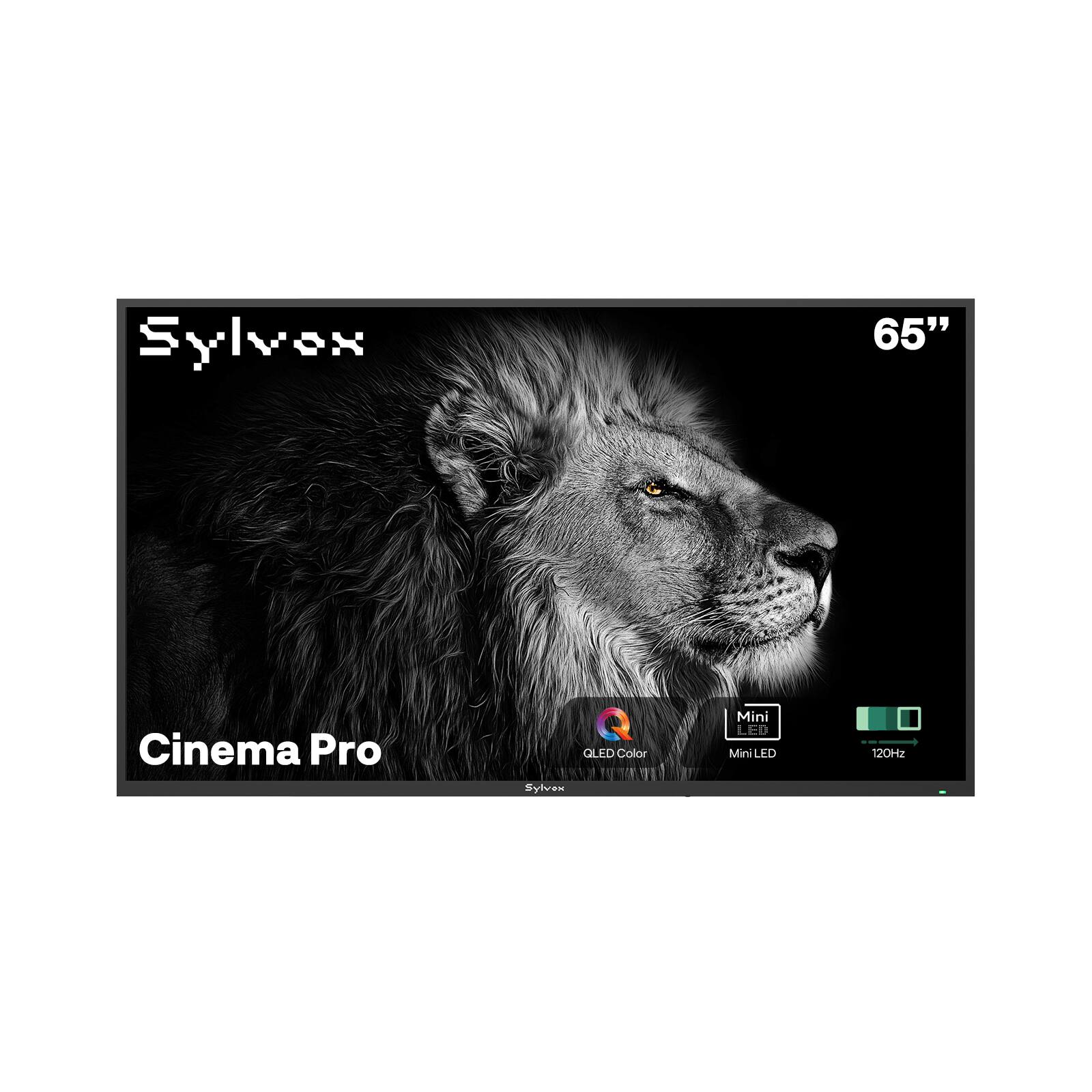 Sylvox  
65"  
Cinema Pro  
QLED Color  
Mini MiniLED  
120Hz
