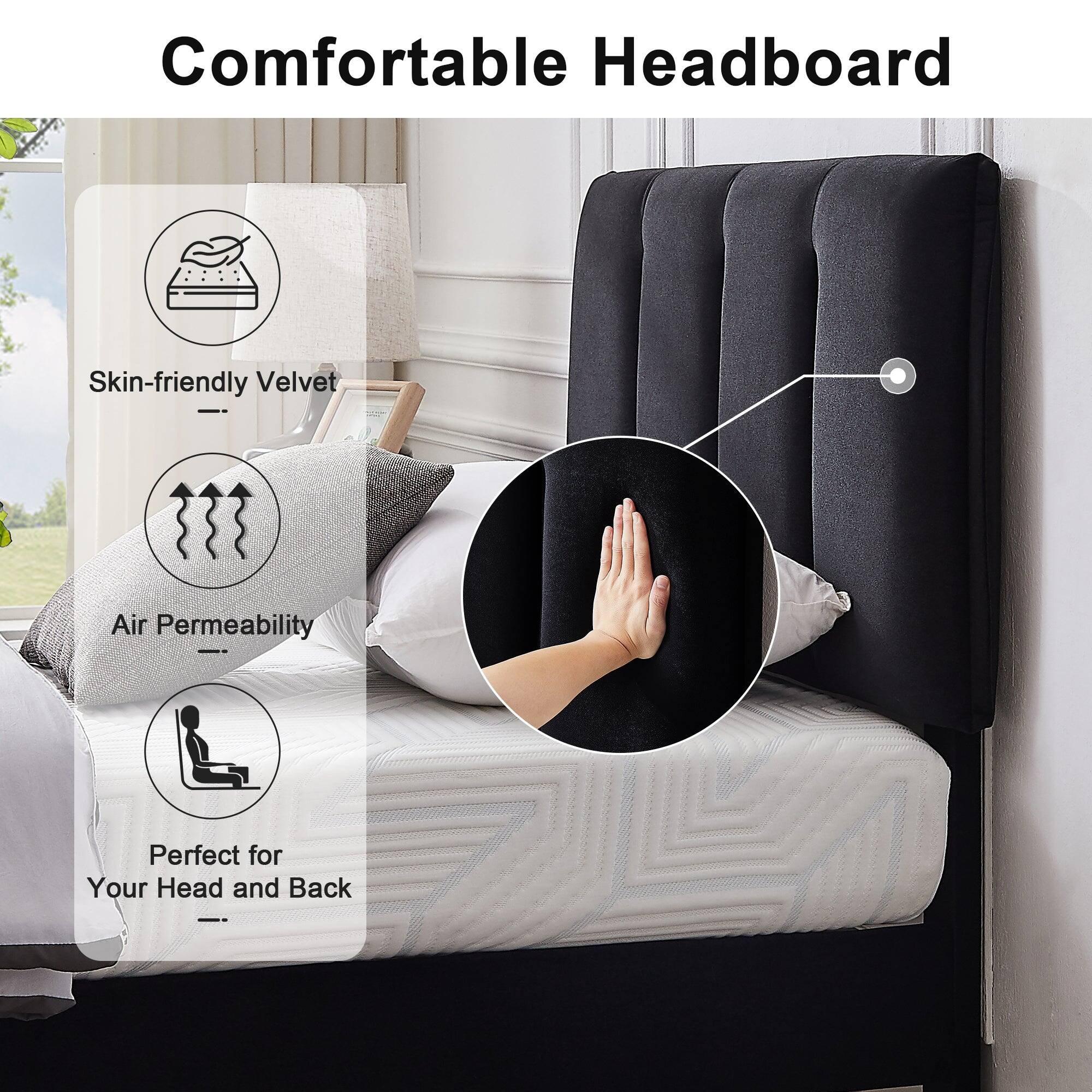 Comfortable Headboard

- Skin-friendly Velvet
- Air Permeability
- Perfect for Your Head and Back