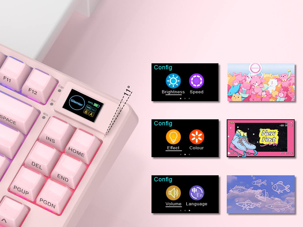 F11 Cap: F12 Scr Womier 94% 1E WI MAC  
Win A SPACE INS HOME DEL END PGUP PGDN  
Config Brightness Speed  
Config Effect Colour  
Config Volume Language  
CA 63 SP - -2:88 46 25  
New Post PM 28:28