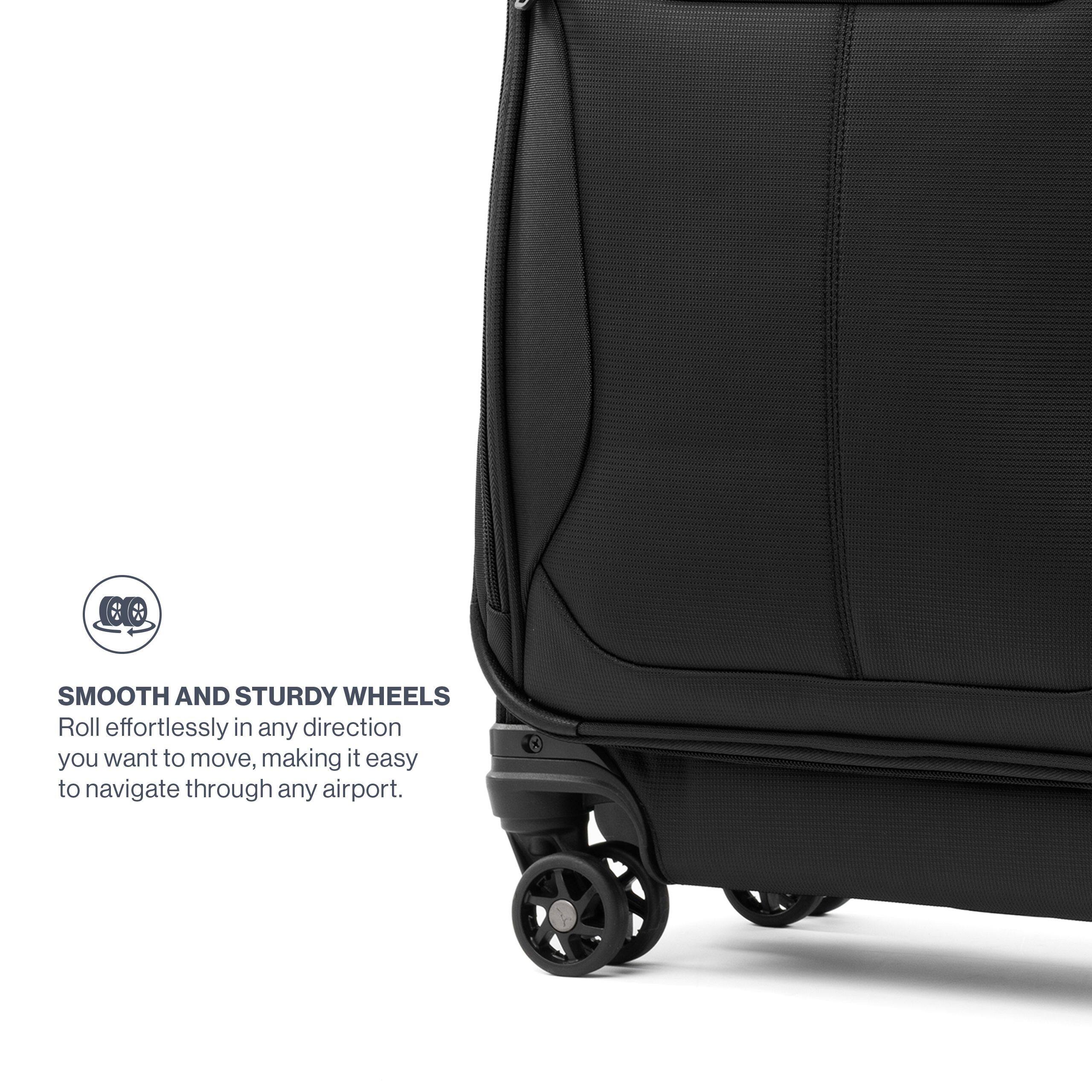 SMOOTH AND STURDY WHEELS  
Roll effortlessly in any direction you want to move, making it easy to navigate through any airport.