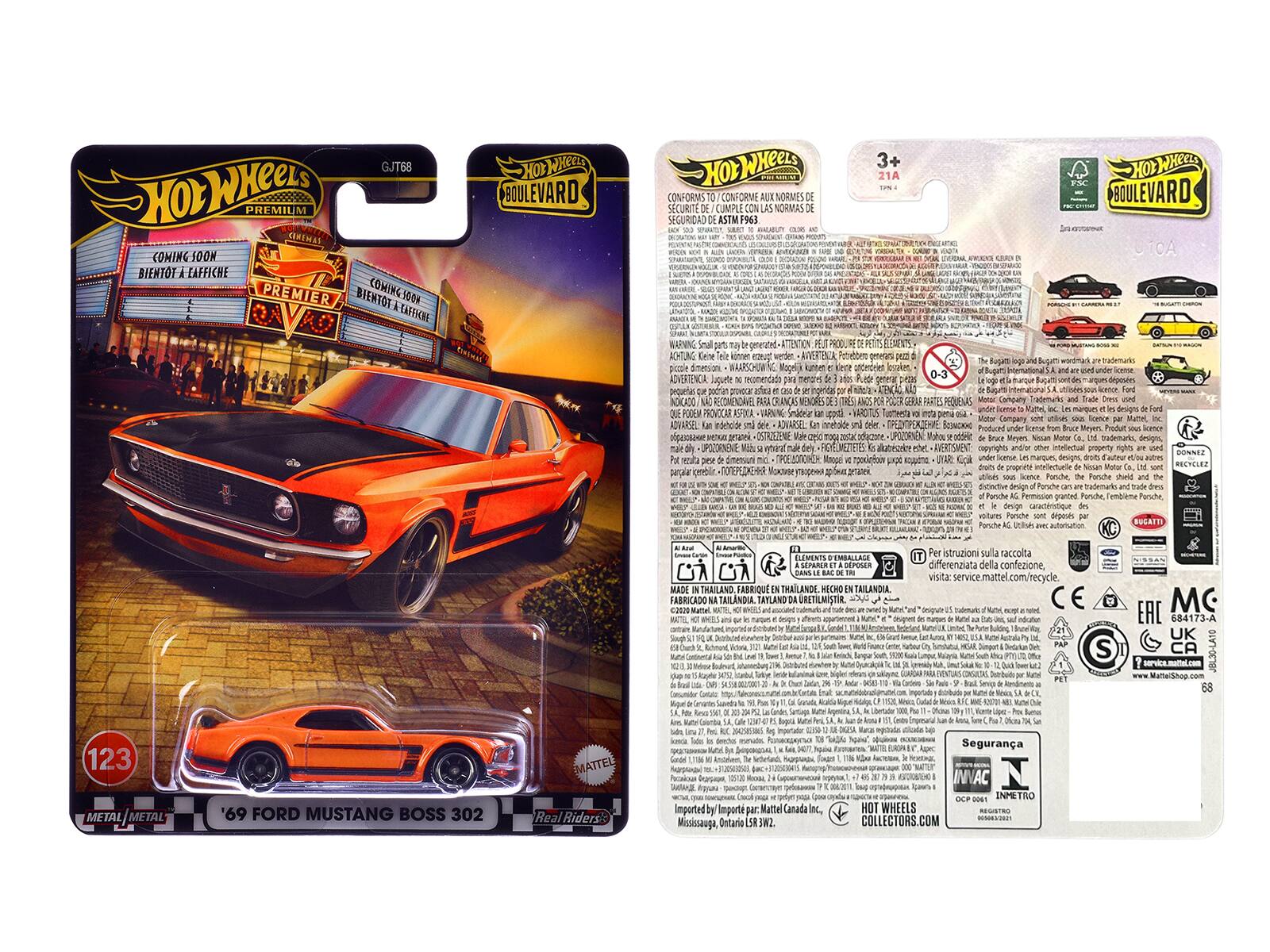 Sure, here is the corrected and grouped text from the image:

---

**Front Side:**

- **Hot Wheels**
- **Premium**
- **Central**
- **Coming Soon**
- **Bientôt à l'écran**
- **Premier**
- **Coming Soon**
- **Bientôt à l'écran**
- **GJ768**
- **123**
- **Metal/Metal**
- **'69 Ford Mustang Boss 302**
- **Real Riders**

---

**Back Side:**

- **Hot Wheels Boulevard**
- **Conforme aux normes de sécurité ASTM F963**
- **3+**
- **21A**
- **WARNING: Small parts. Not for children under 3 years.**
- **ADVERTENCIA: Puede contener piezas pequeñas. No es para niños menores de 3 años.**
- **ADVERTENCIA: Puede contener piezas pequeñas. No es para niños menores de 3 años.**
- **ADVERTENCIA: Puede contener piezas pequeñas. No es para niños menores de 3 años.**
- **ADVERTENCIA: Puede contener piezas