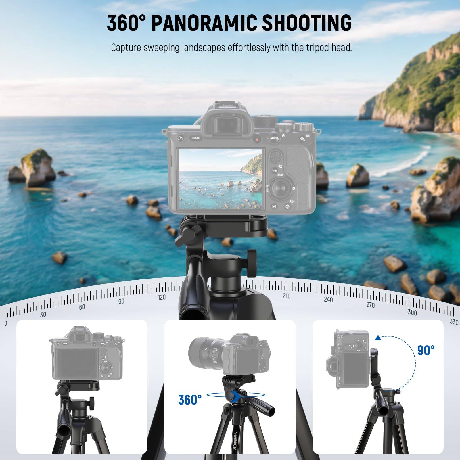 360° PANORAMIC SHOOTING  
Capture sweeping landscapes effortlessly with the tripod head.