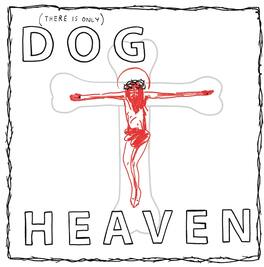 Dog Heaven - Dog Heaven - VINYL LP