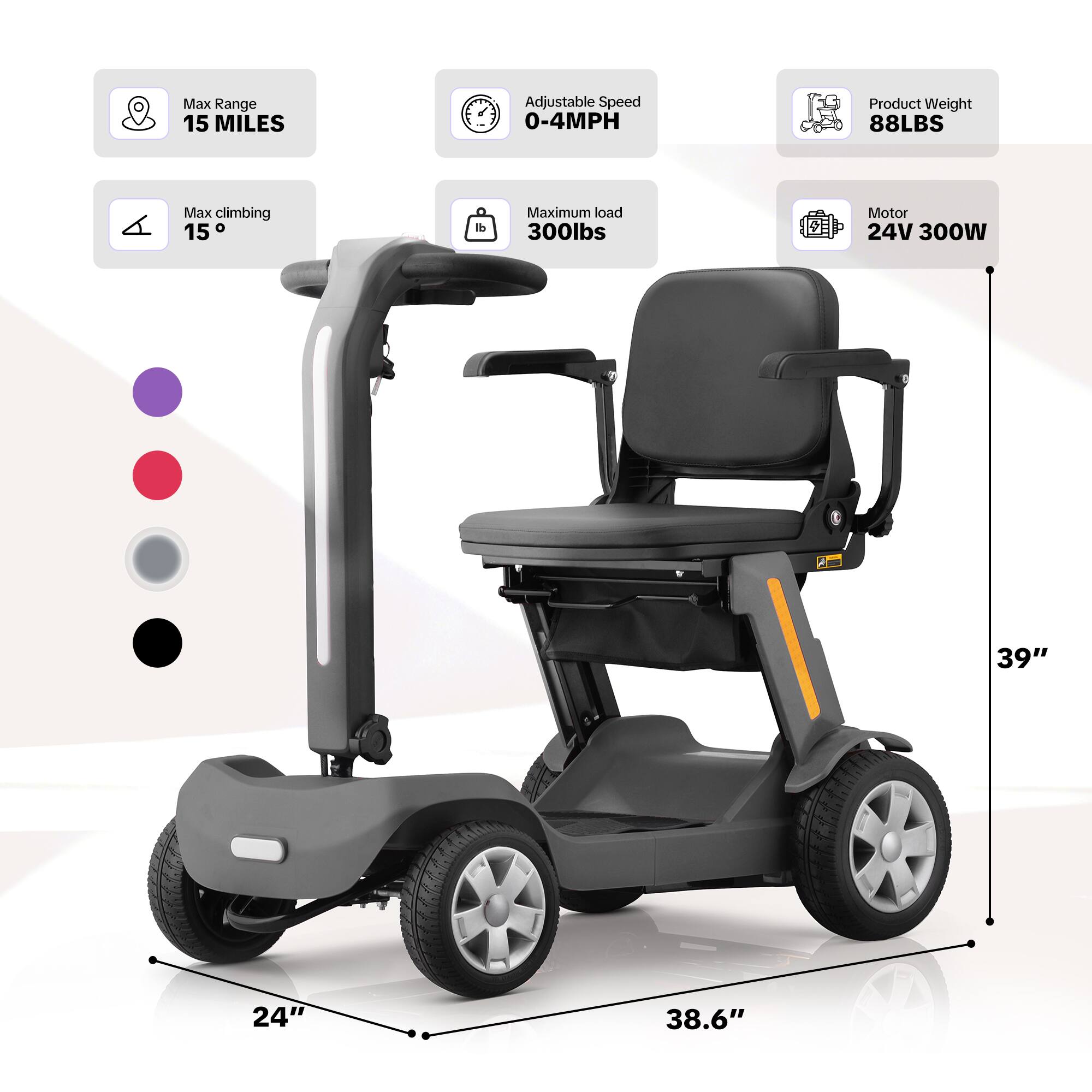 Max Range: 15 MILES  
Adjustable Speed: 0-4MPH  
Product Weight: 88LBS  
Max climbing: 15°  
Maximum load: 300lbs  
Motor: 24V 300W  
Dimensions: 39" x 24" x 38.6"