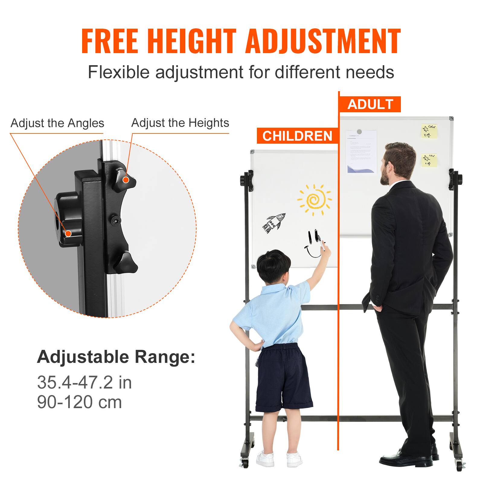 FREE HEIGHT ADJUSTMENT
Flexible adjustment for different needs
Adjust the Angles
Adjust the Heights
ADULT
CHILDREN
Adjustable Range: 35.4-47.2 in 90-120 cm