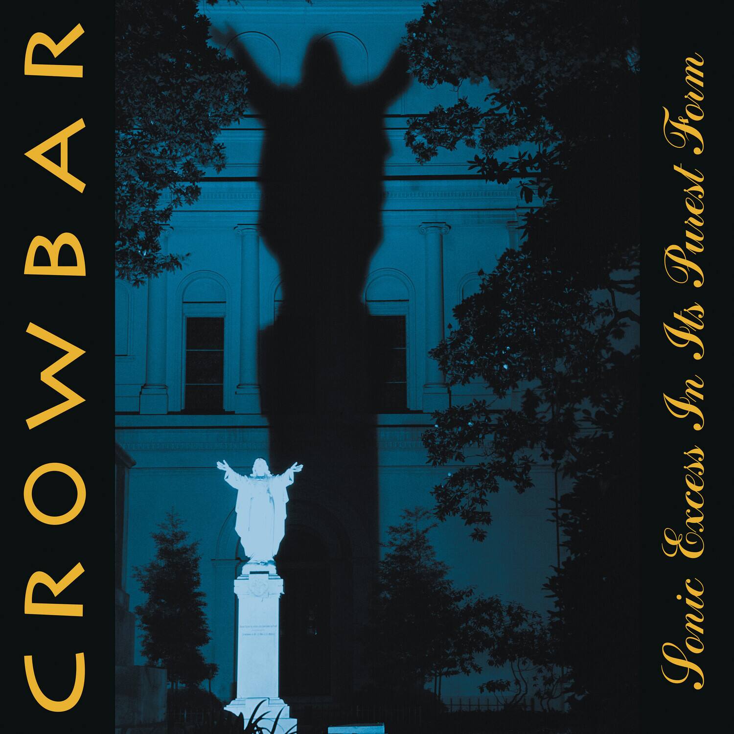 Crowbar - Sonic Excess in Its Purest Form   - VINYL LP price history on PriceWatchPro