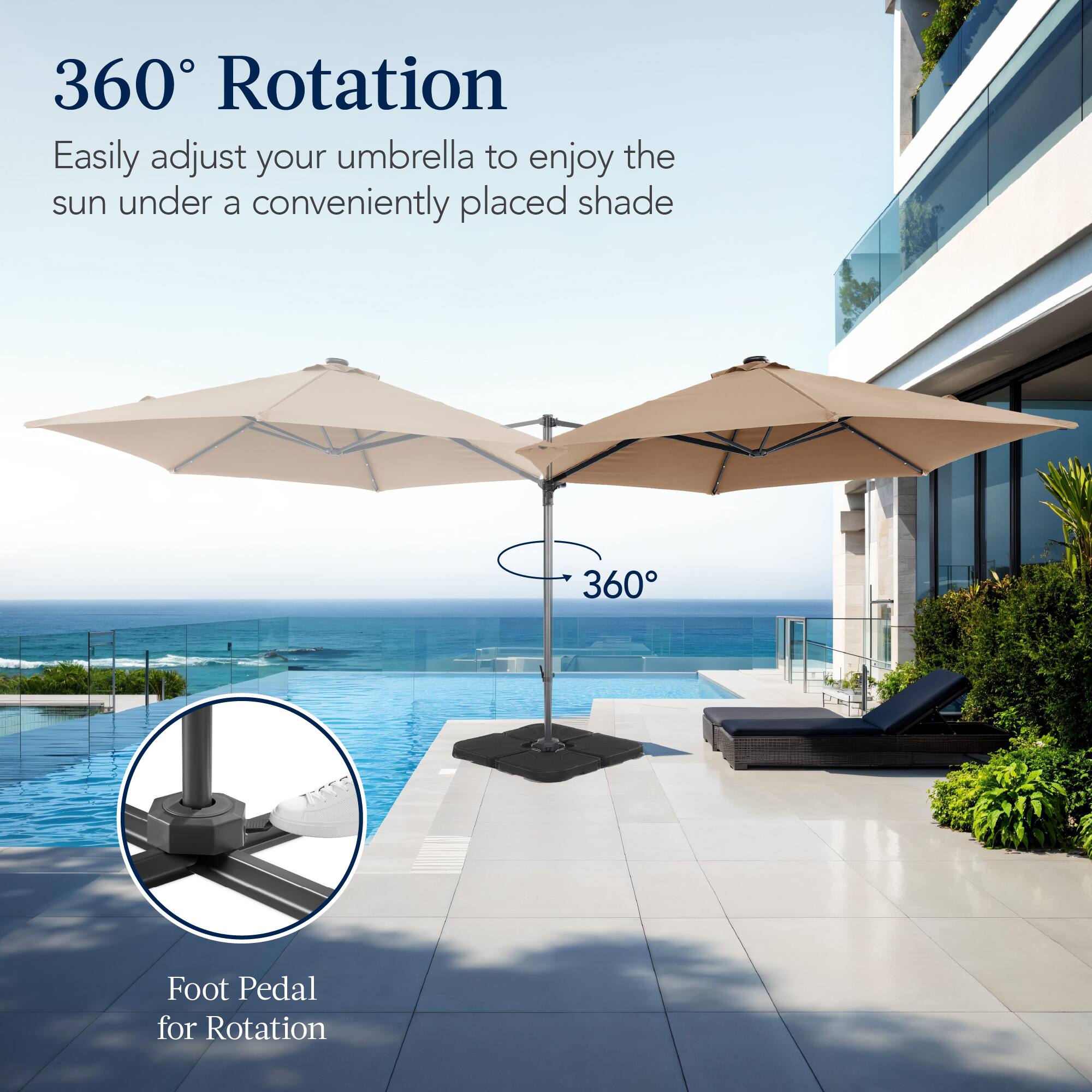 360° Rotation

Easily adjust your umbrella to enjoy the sun under a conveniently placed shade.

360° Foot Pedal for Rotation