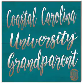 Jardine - Coastal Carolina Chanticleers 10'' x 10'' Grandparent Plaque - Teal