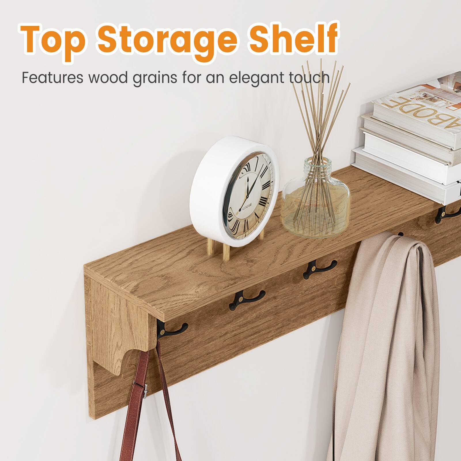 Top Storage Shelf  
Features wood grains for an elegant touch