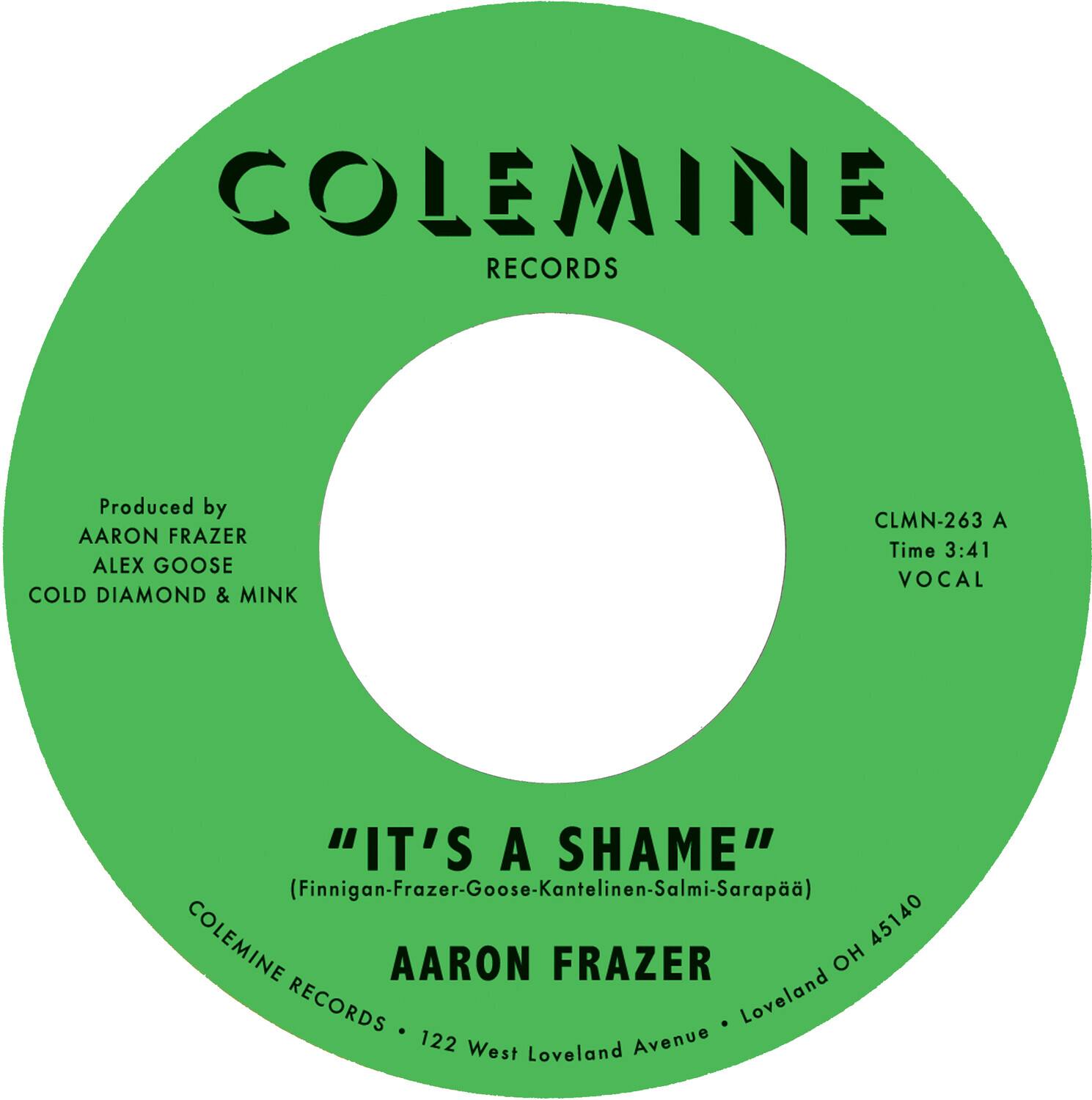 Aaron Frazer - It's a Shame B/W the Fool   - 7-INCH SINGLE [7 inch Vinyl Disc]