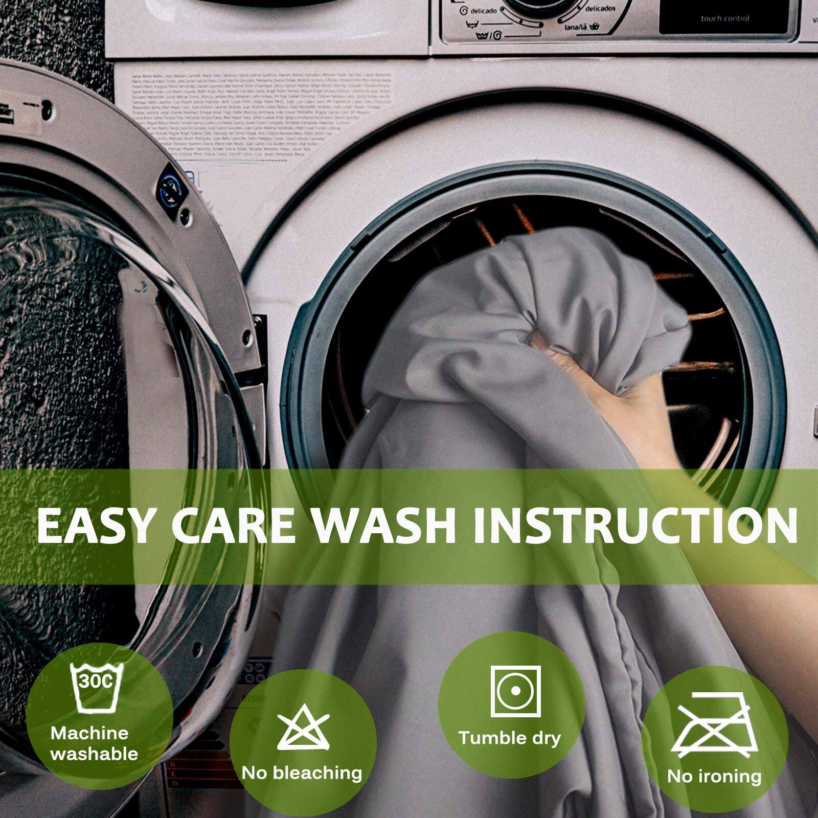 EASY CARE WASH INSTRUCTION

- Machine washable
- No bleaching
- Tumble dry
- No ironing
