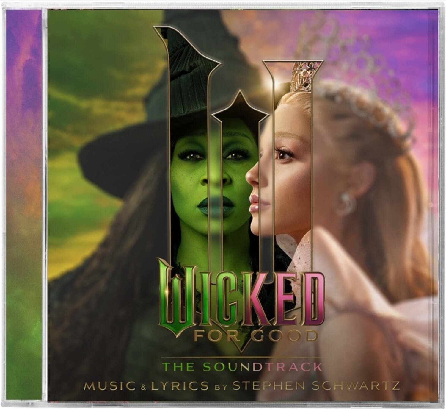 Wicked for Good  
The Soundtrack  
Music & Lyrics by Stephen Schwartz