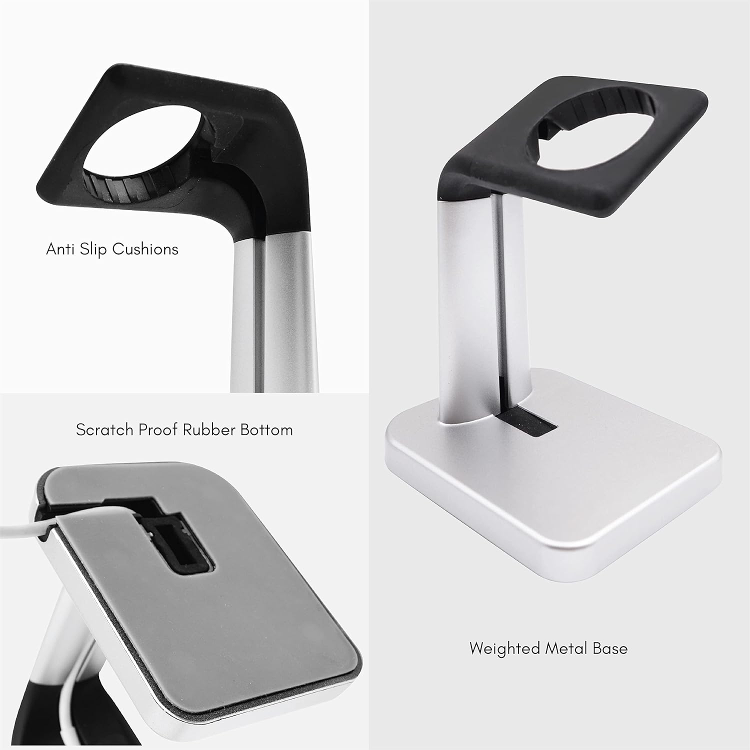 Anti Slip Cushions  
Scratch Proof Rubber Bottom  
Weighted Metal Base