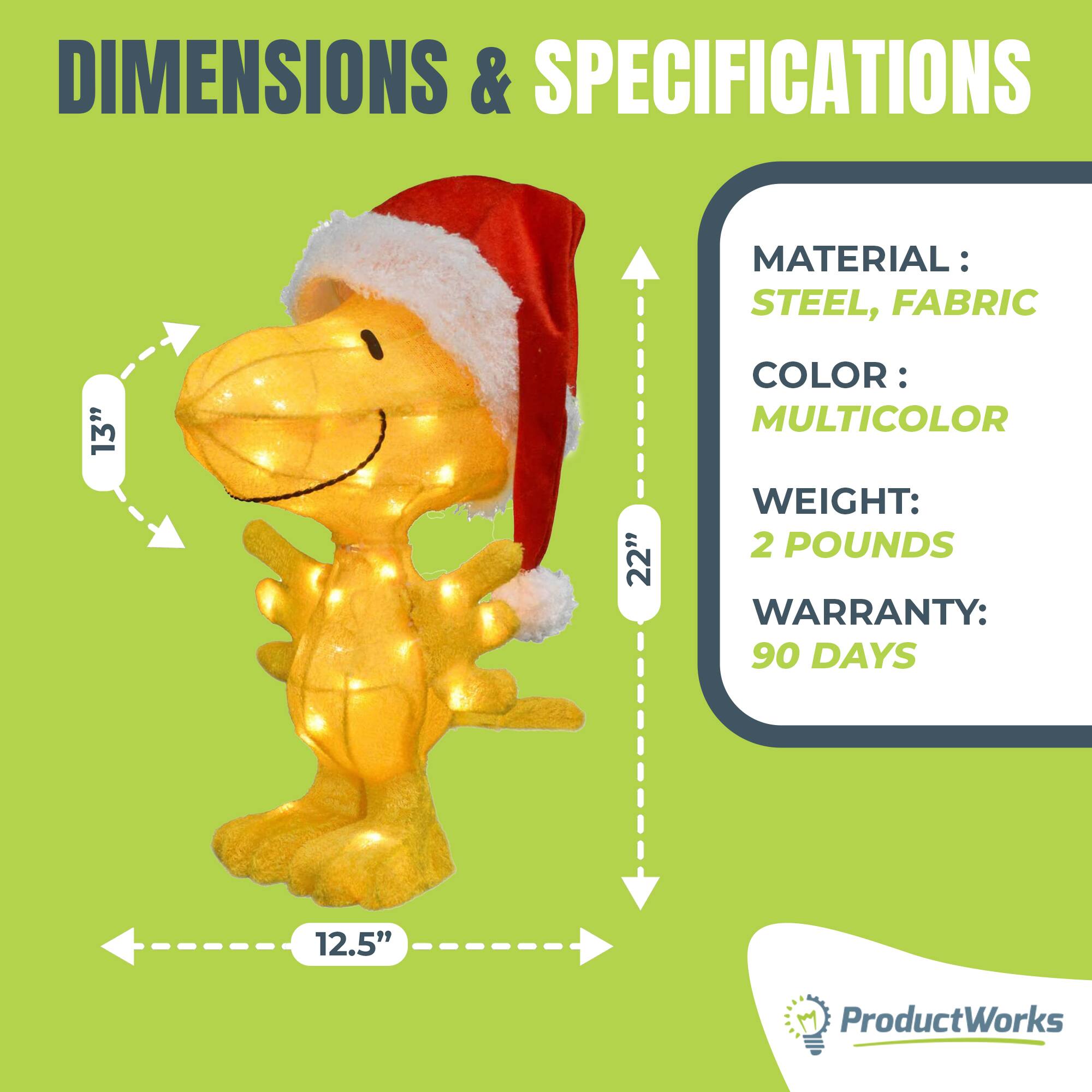 DIMENSIONS & SPECIFICATIONS

MATERIAL: STEEL, FABRIC  
COLOR: MULTICOLOR  
WEIGHT: 2 POUNDS  
WARRANTY: 90 DAYS  

13"  
22"  
12.5"  

ProductWorks