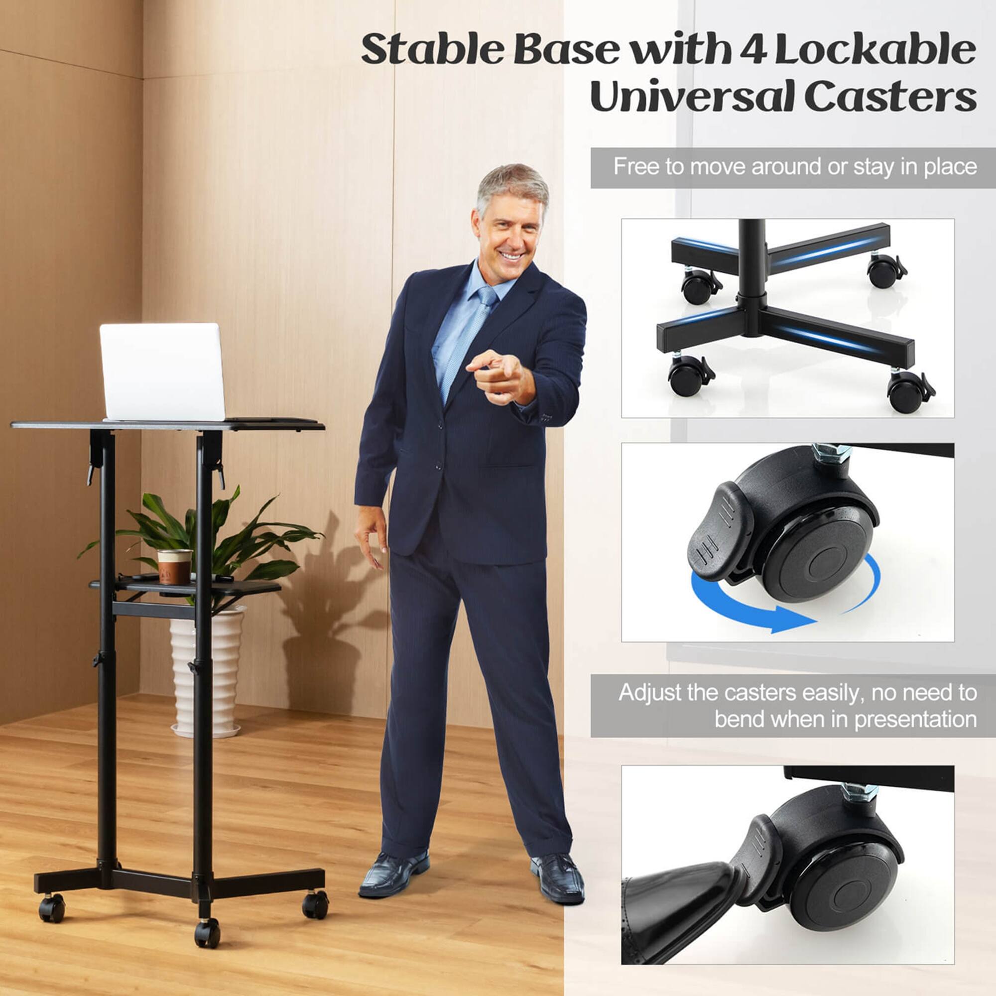 Stable Base with 4 Lockable Universal Casters  
Free to move around or stay in place  
Adjust the casters easily, no need to bend when in presentation