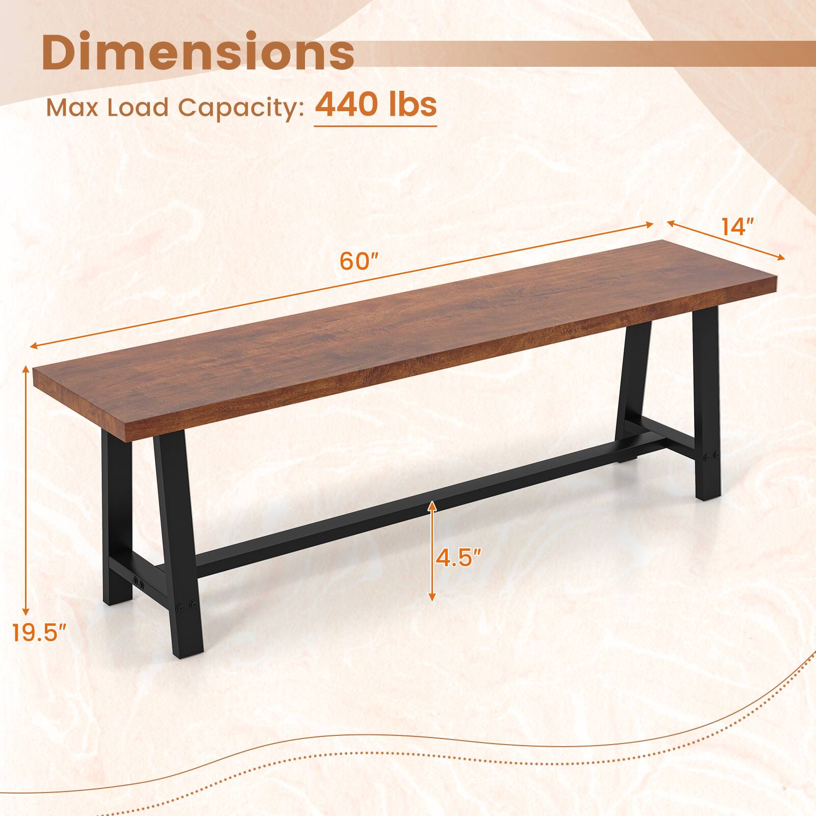 Dimensions: 60" x 14" x 4.5" x 19.5"

Max Load Capacity: 440 lbs
