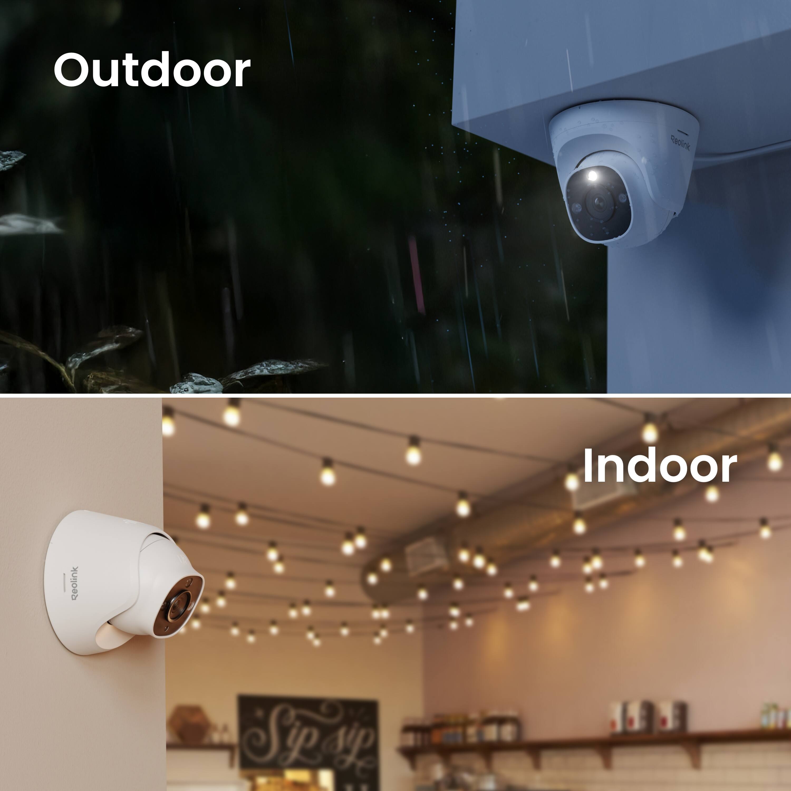 Outdoor Reolink Indoor Reolink