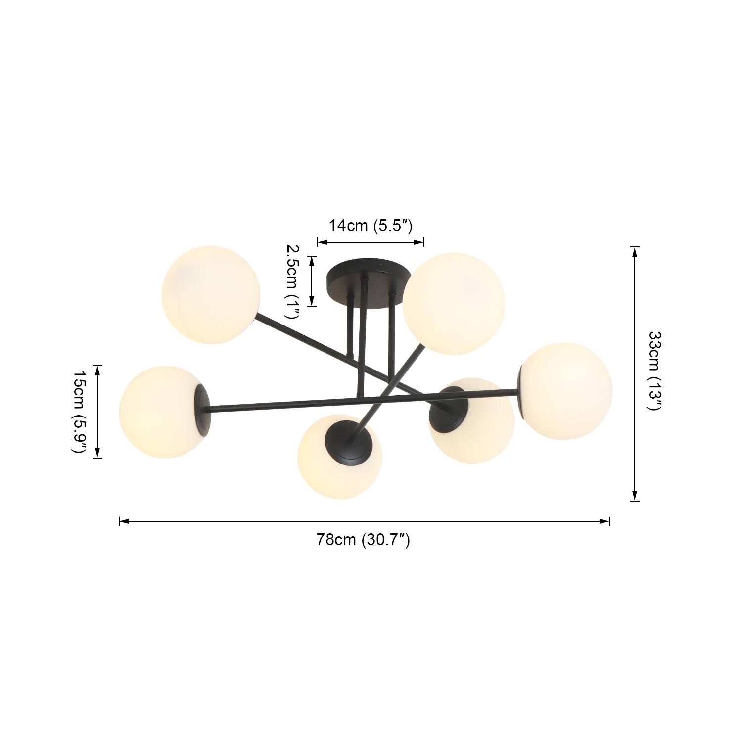 15cm (5.9")  
14cm (5.5")  
2.5cm (1")  
33cm (13")  
78cm (30.7")