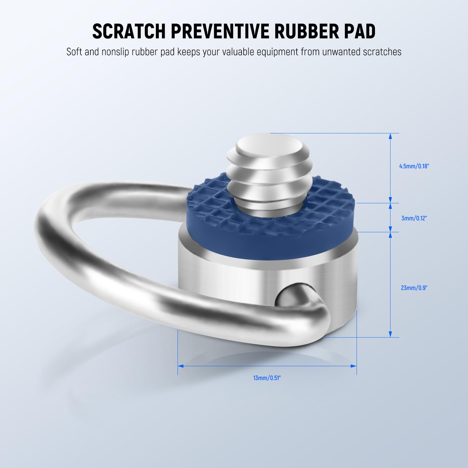 SCRATCH PREVENTIVE RUBBER PAD

Soft and nonslip rubber pad keeps your valuable equipment from unwanted scratches

4.5mm/0.18"
3mm/0.12"
23mm/0.9"
13mm/0.51"
