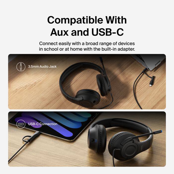 Compatible With Aux and USB-C

Connect easily with a broad range of devices in school or at home with the built-in adapter.

3.5mm Audio Jack

USB-C Connection