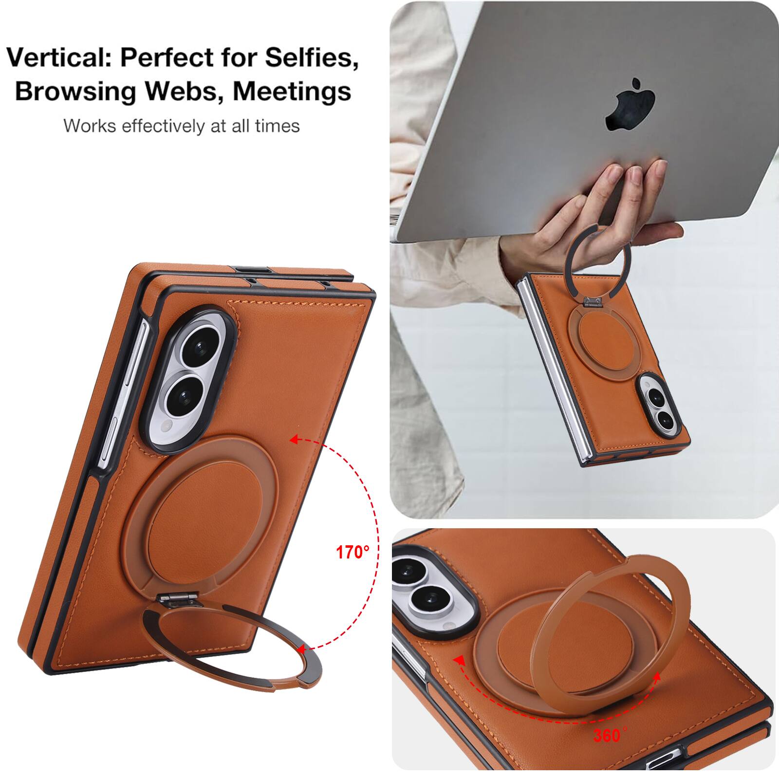 Vertical: Perfect for Selfies, Browsing Webs, Meetings  
Works effectively at all times  

170°  
360°