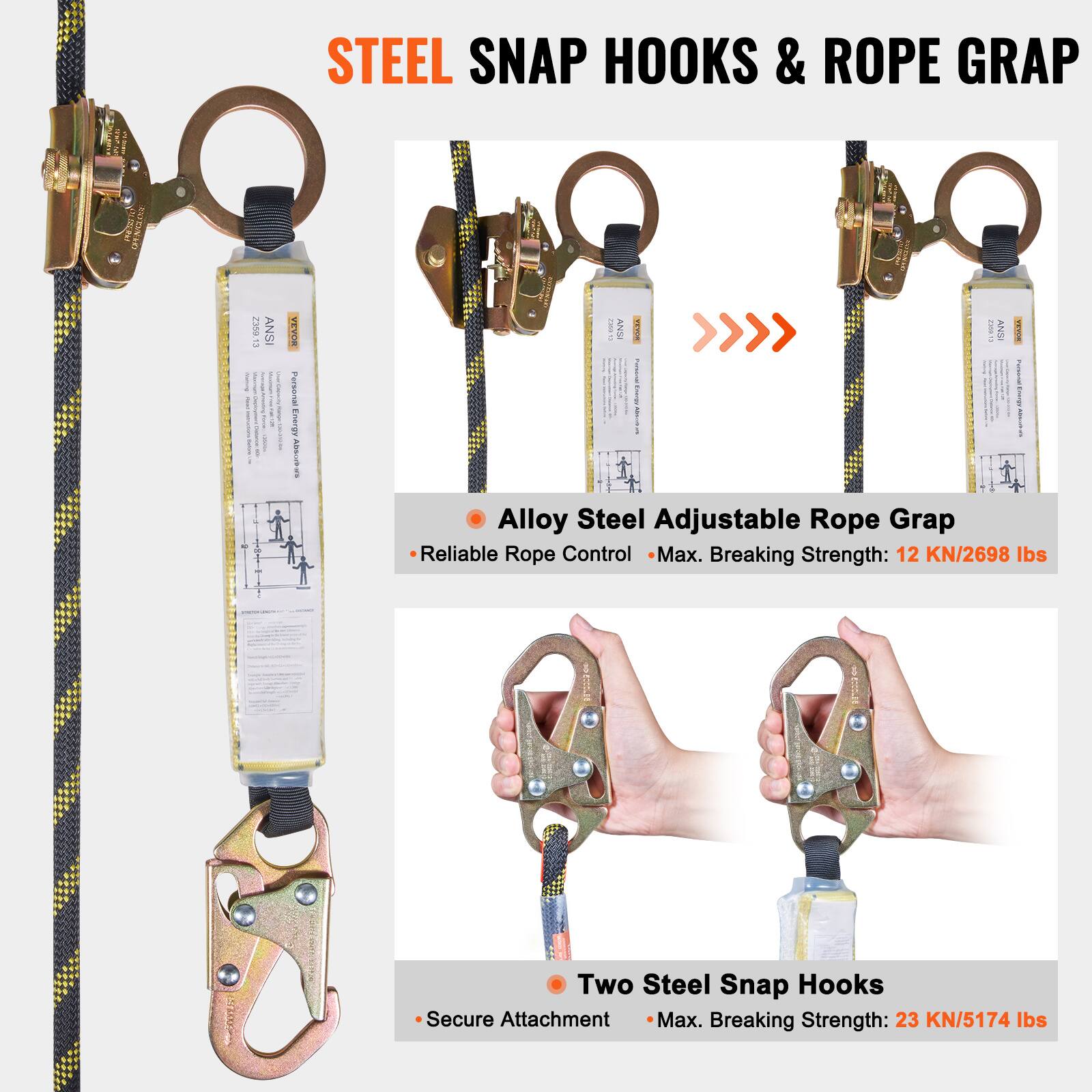 STEEL SNAP HOOKS & ROPE GRAP

- Alloy Steel Adjustable Rope Grap
  - Reliable Rope Control
  - Max. Breaking Strength: 12 KN/2698 lbs

- Two Steel Snap Hooks
  - Secure Attachment
  - Max. Breaking Strength: 23 KN/5174 lbs