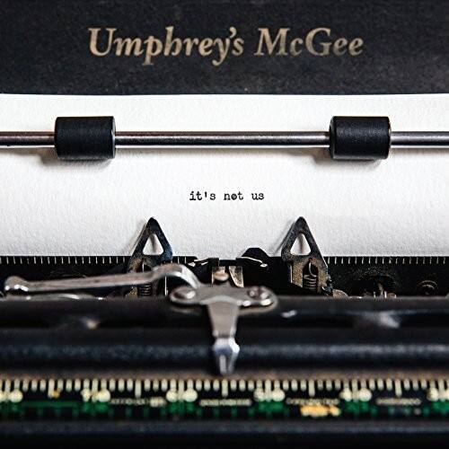 Umphrey's McGee  
it's not us