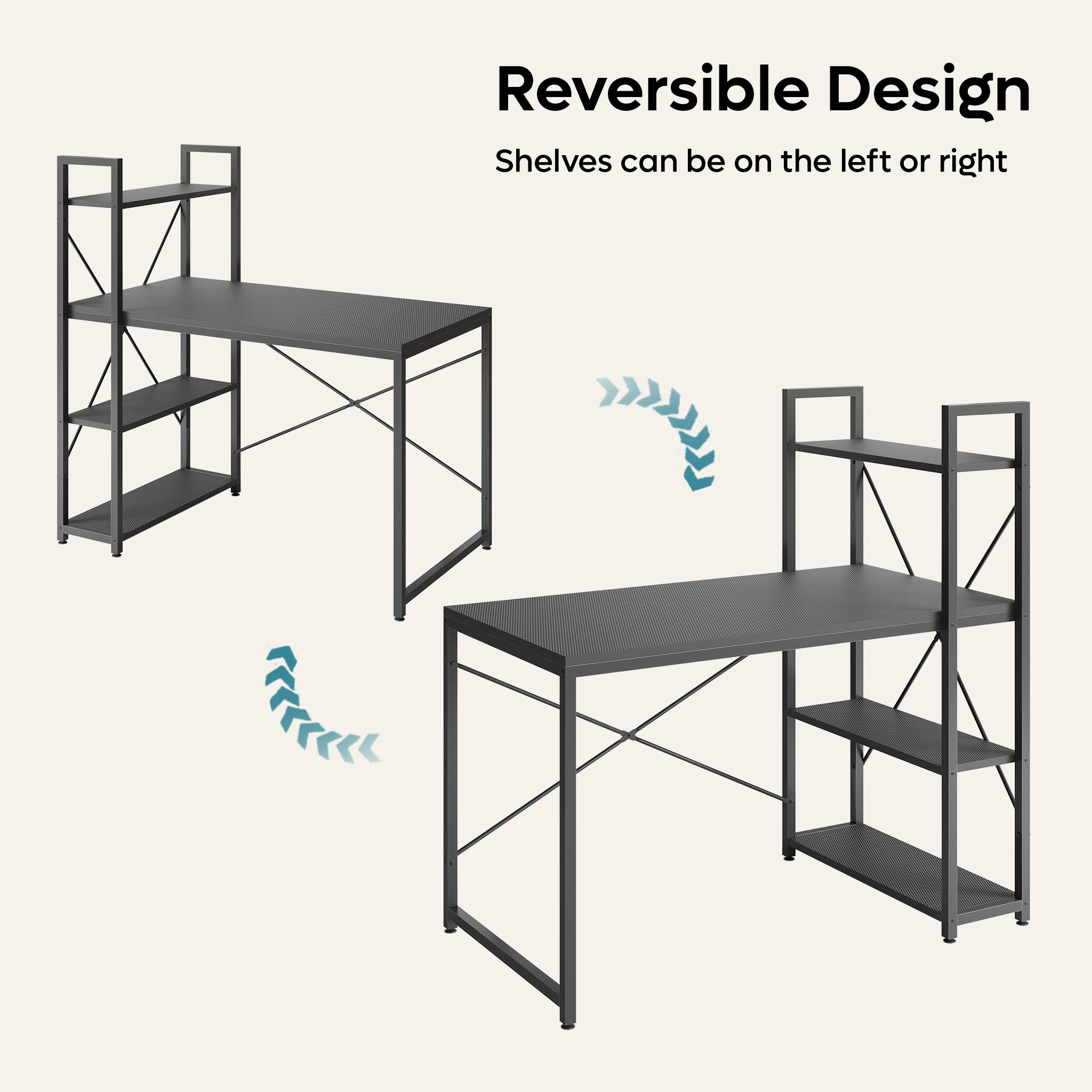 Reversible Design Shelves can be on the left or right.