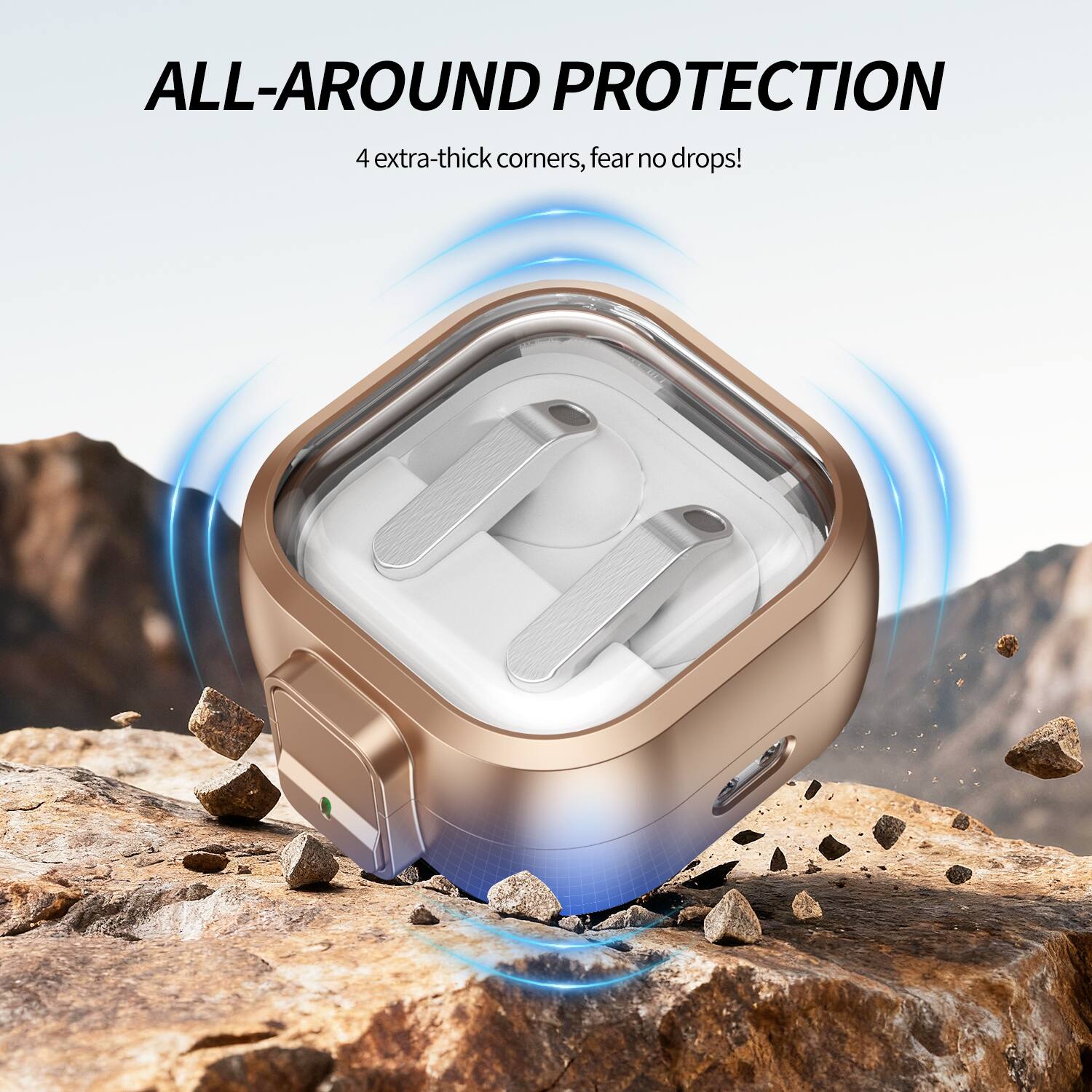 ALL-AROUND PROTECTION  
4 extra-thick corners, fear no drops!