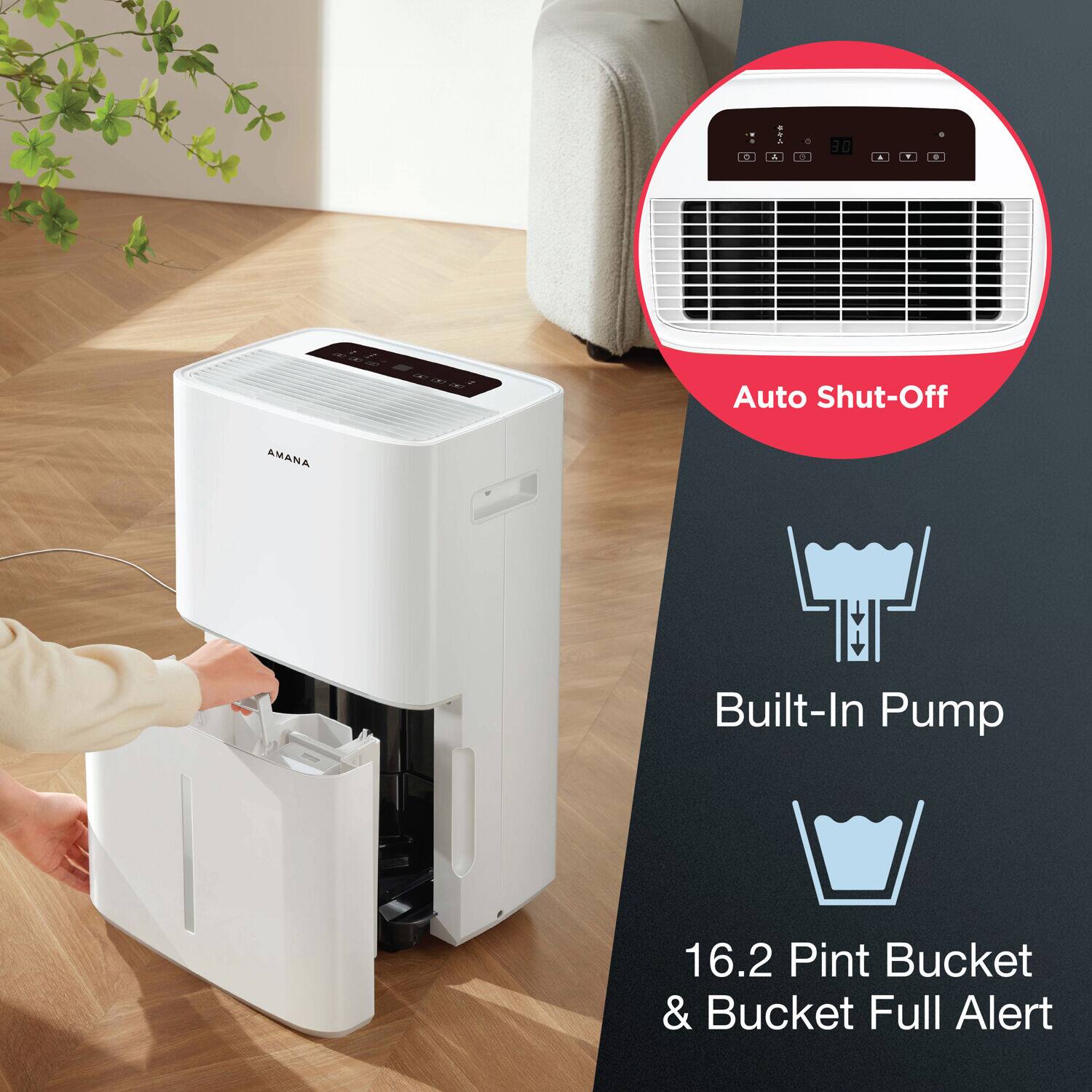 6 A. a 30. Auto Shut-Off AMANA Built-In Pump 16.2 Pint Bucket & Bucket Full Alert