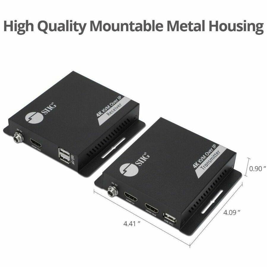 High Quality Mountable Metal Housing

SIIG
IP Over 4K KVM Receiver DC

SIIG
IP Over 4K KVM Transmitter

0.90"
4.09"
4.41"