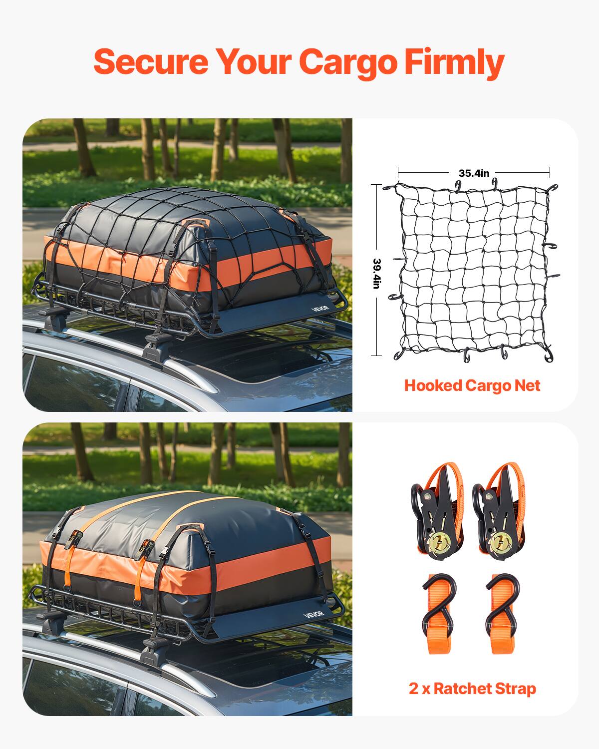 Secure Your Cargo Firmly

35.4in W x 39.4in H

Hooked Cargo Net

2 x Ratchet Strap