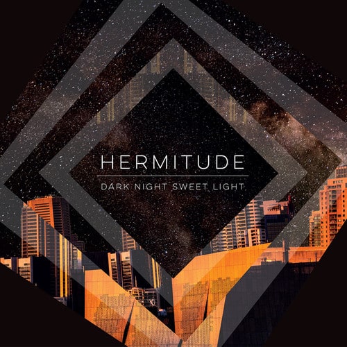 Hermitude - Dark Night Sweet Light   - VINYL LP price history on PriceWatchPro