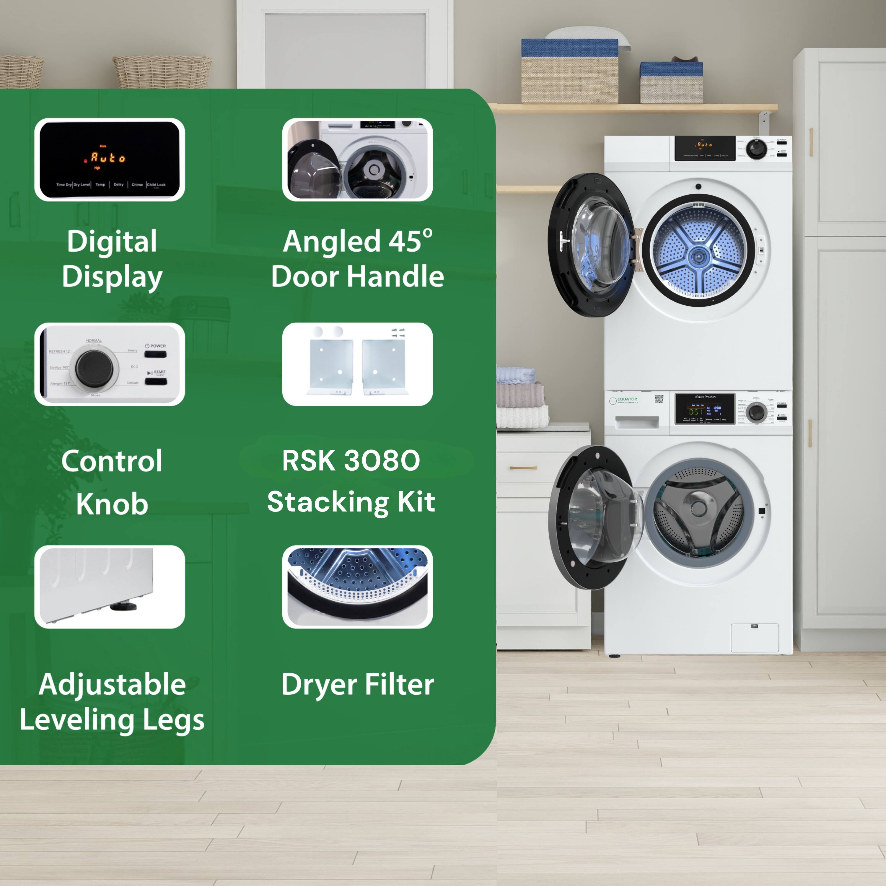 - Digital Display
- Angled 45° Door Handle
- Control Knob
- RSK 3080 Stacking Kit
- Adjustable Leveling Legs
- Dryer Filter