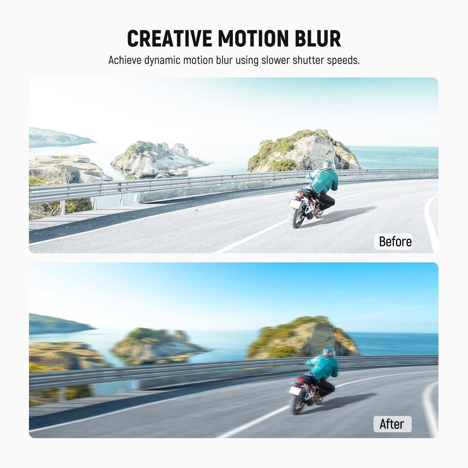 CREATIVE MOTION BLUR  
Achieve dynamic motion blur using slower shutter speeds.

Before

After