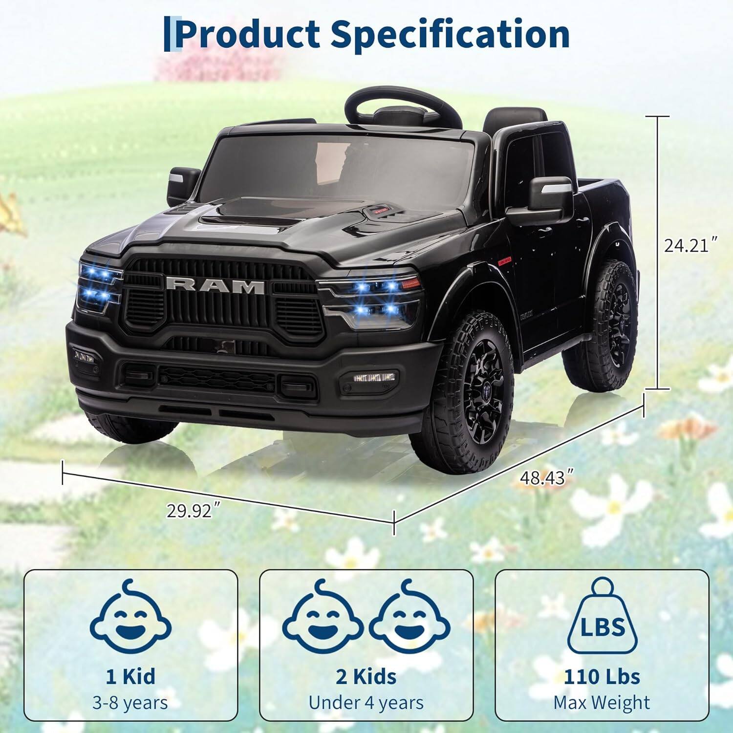 Product Specification

- Height: 24.21"
- Width: 29.92"
- Length: 48.43"

- 1 Kid: 3-8 years
- 2 Kids: Under 4 years
- Max Weight: 110 Lbs