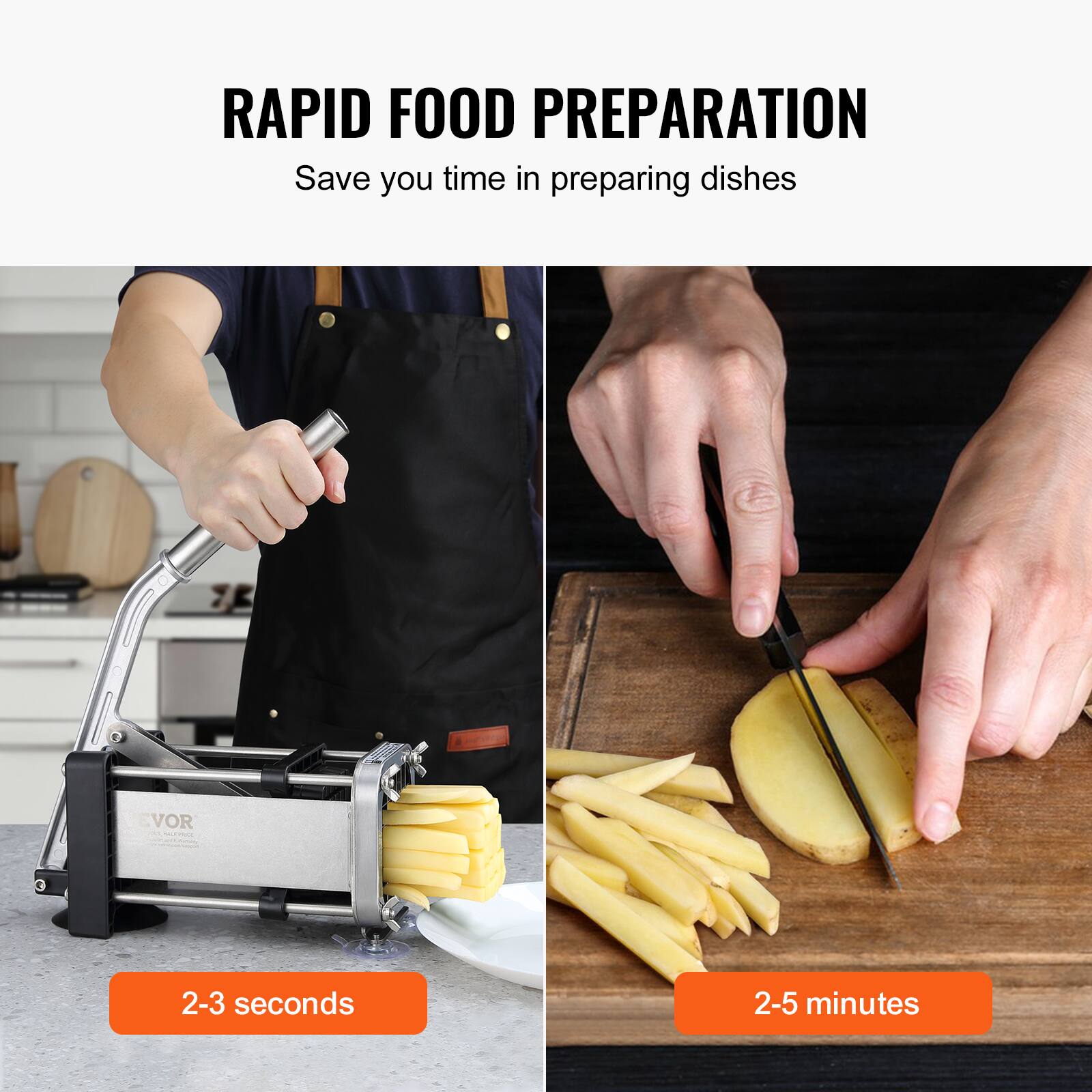 RAPID FOOD PREPARATION  
Save you time in preparing dishes  

2-3 seconds  

2-5 minutes