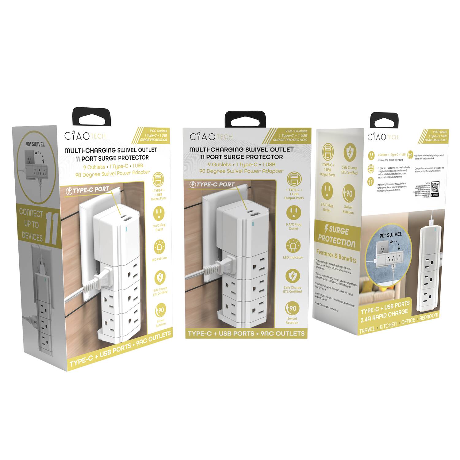 CIAO TECH MULTI-CHARGING SWIVEL OUTLET - 11 PORT SURGE PROTECTOR

Outlets Type-C USB
90 Degree Swivel Power Adopter
TYPE-C PORT

CONNECT UP TO 11 DEVICES

CIAO TECH MULTI-CHARGING SWIVEL OUTLET - 11 PORT SURGE PROTECTOR

Outlets Type-C USB
90 Degree Swivel Power Adopter
TYPE-C PORT

Features & Benefits

TYPE-C + USB PORTS + 9AC OUTLETS

2.4A RAPID CHARGE
TRAVEL - KITCHEN - OFFICE - BEDROOM